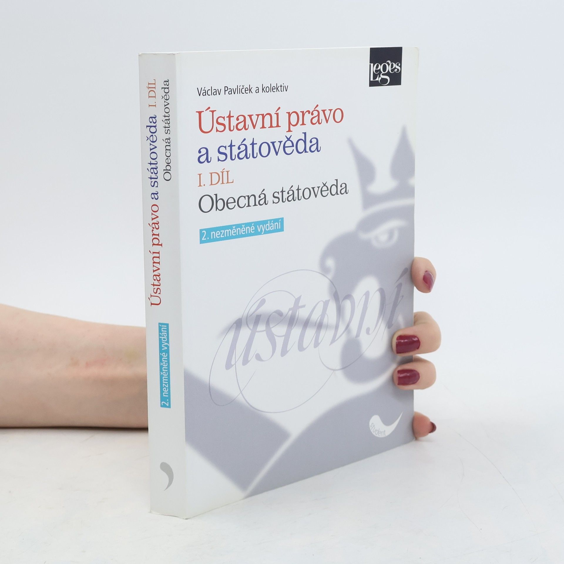 Václav Pavlíček Ústavní právo a státověda. 1. díl, Obecná státověda