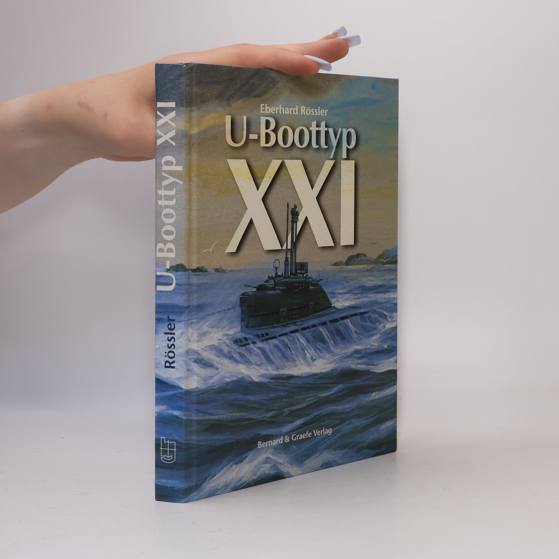 Eberhard Rössler U-Boottyp XXI