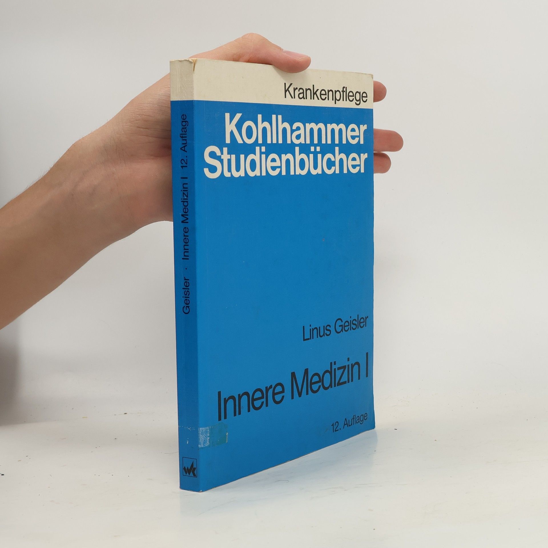 Linus Geisler Innere Medizin - 12. Auflage