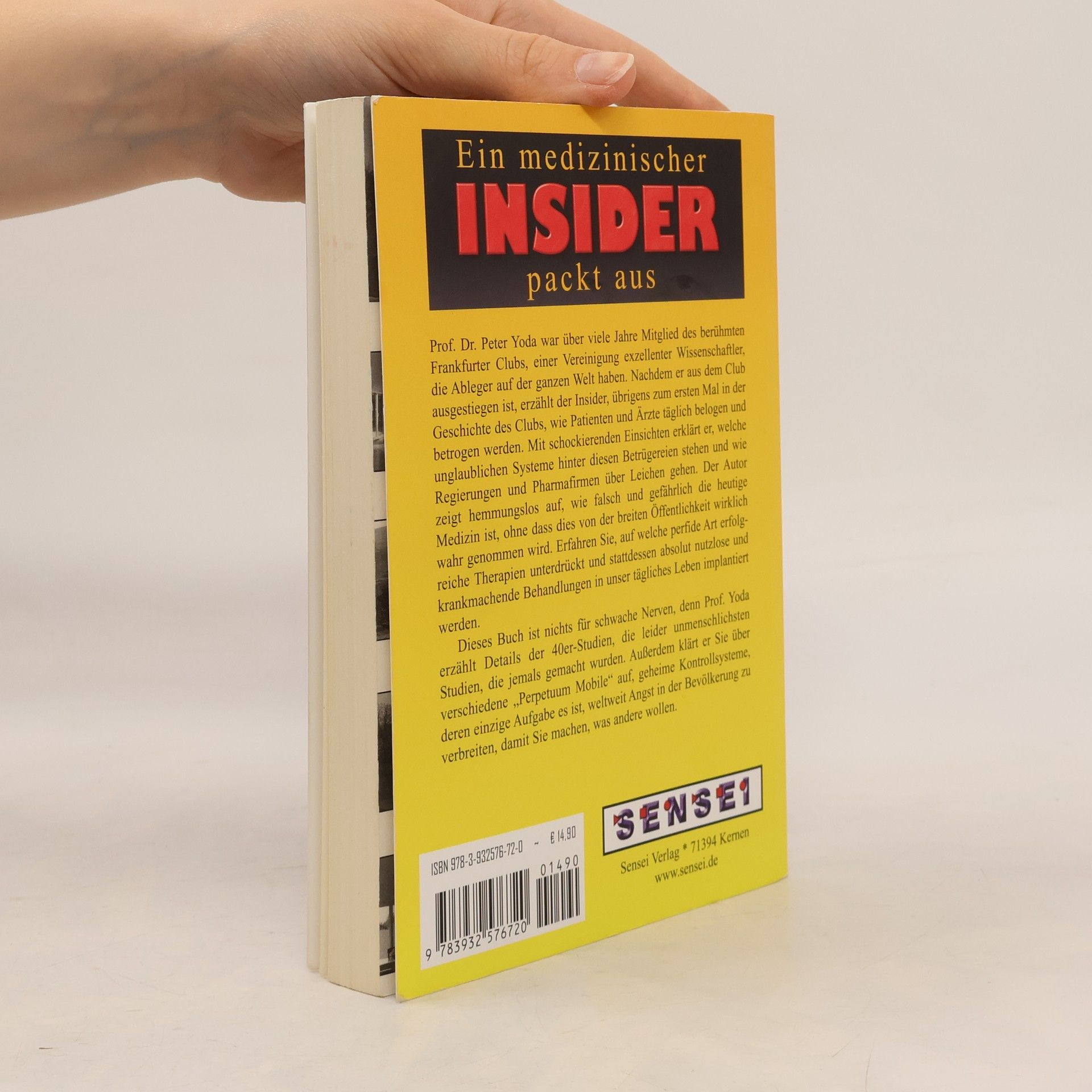 Peter Yoda Ein medizinischer Insider packt aus