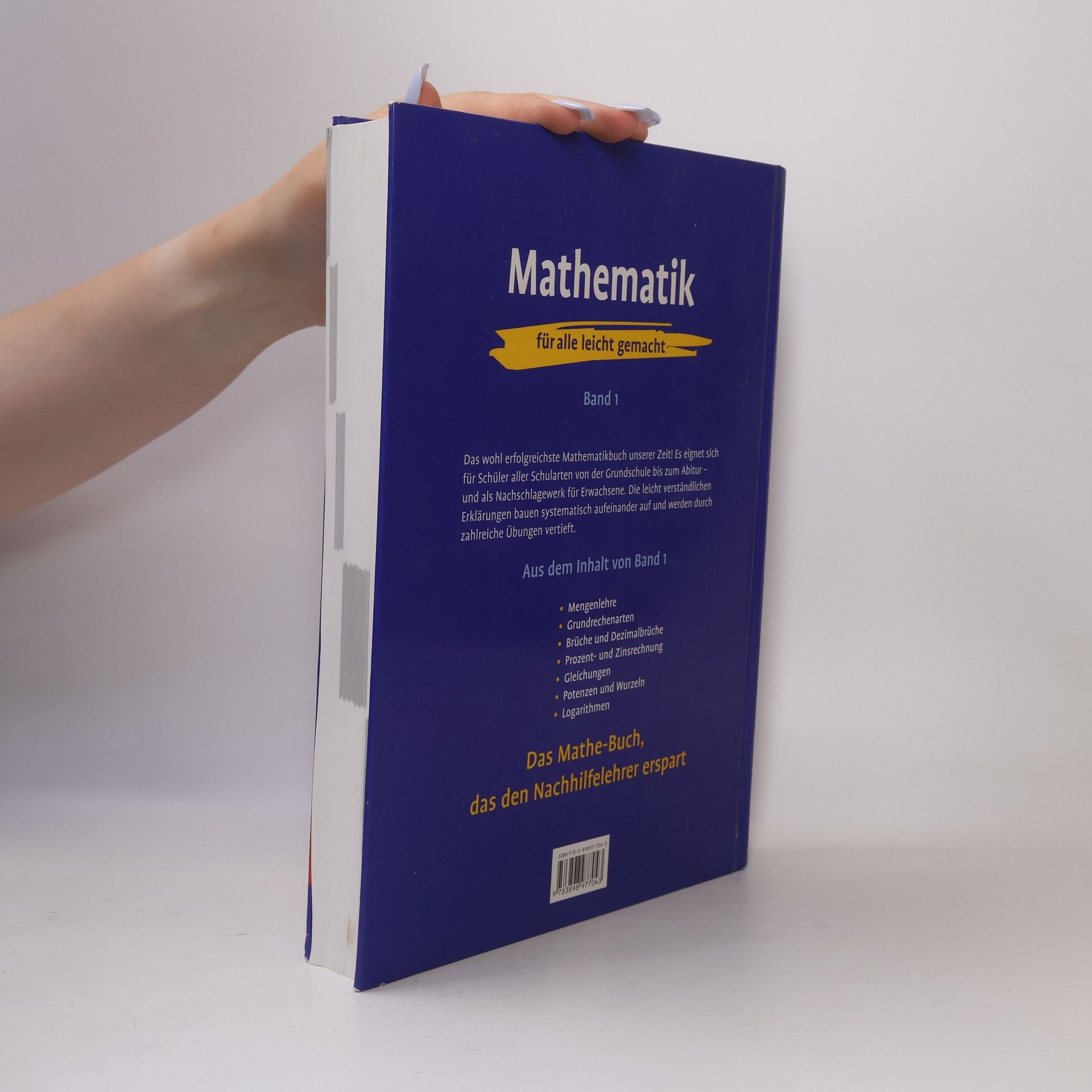 Ignaz Walter Mathematik Band 1 - für alle leicht gemacht