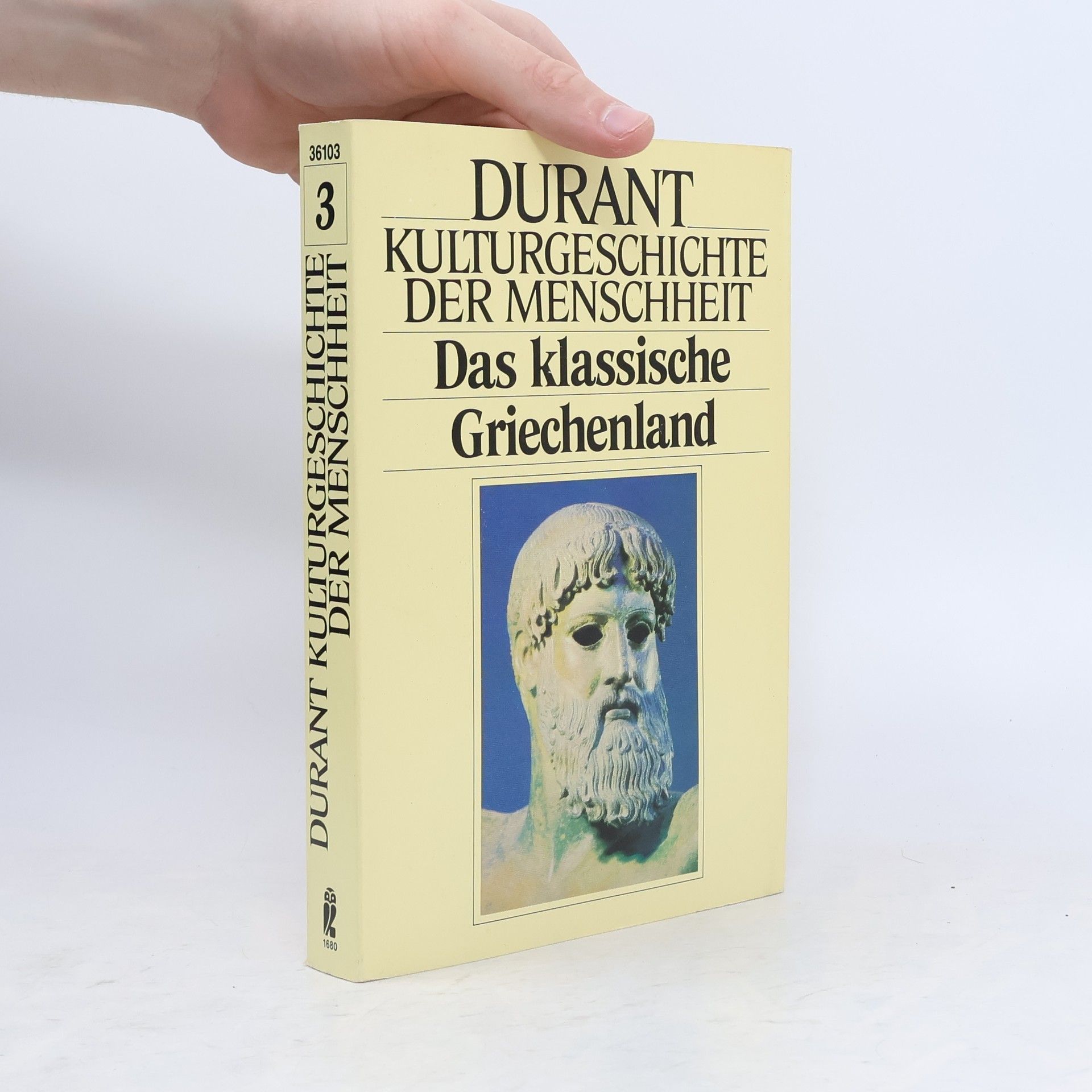Will Durant Kulturgeschichte der Menschheit III. Das klassische Griechenland