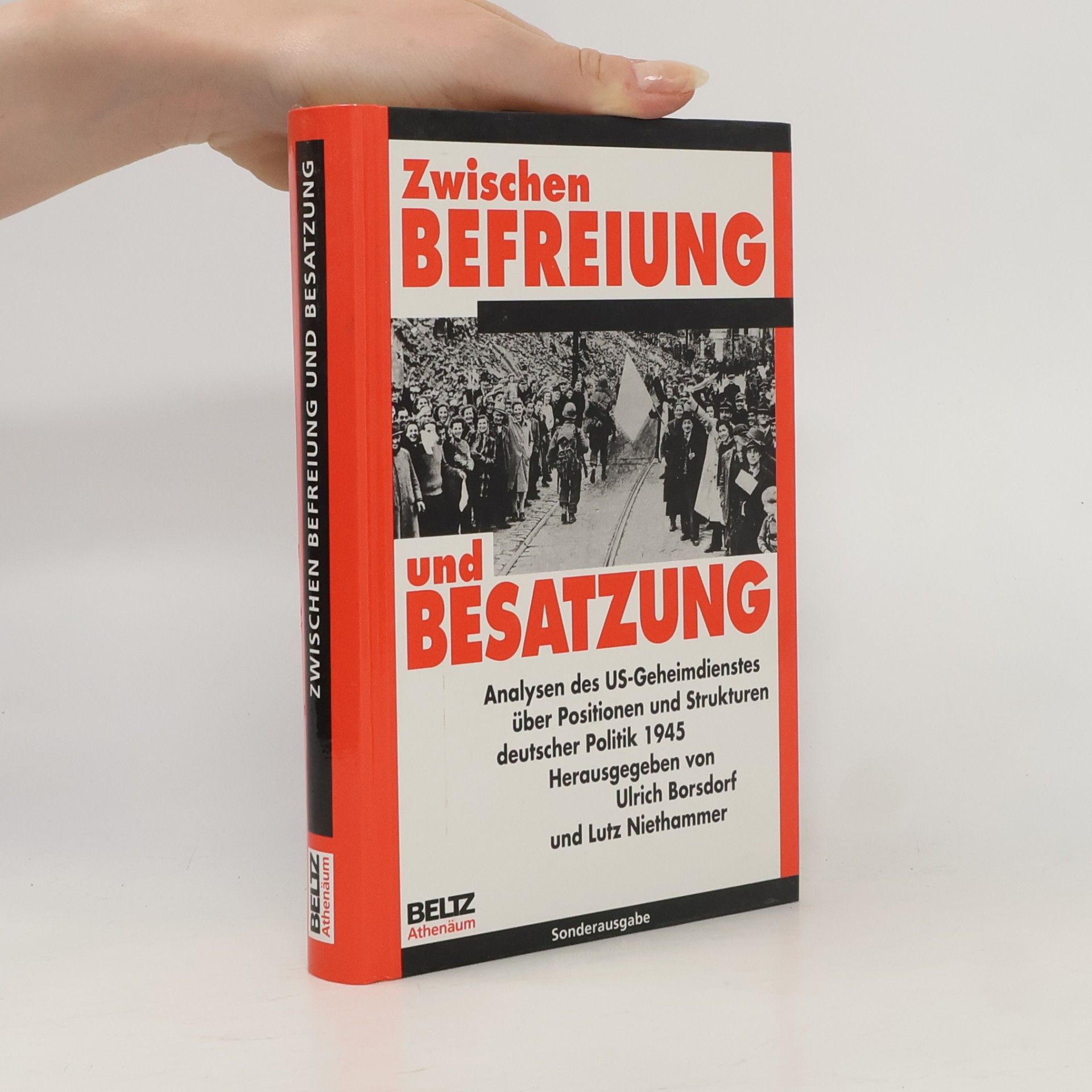 Zwischen Befreiung und Besatzung