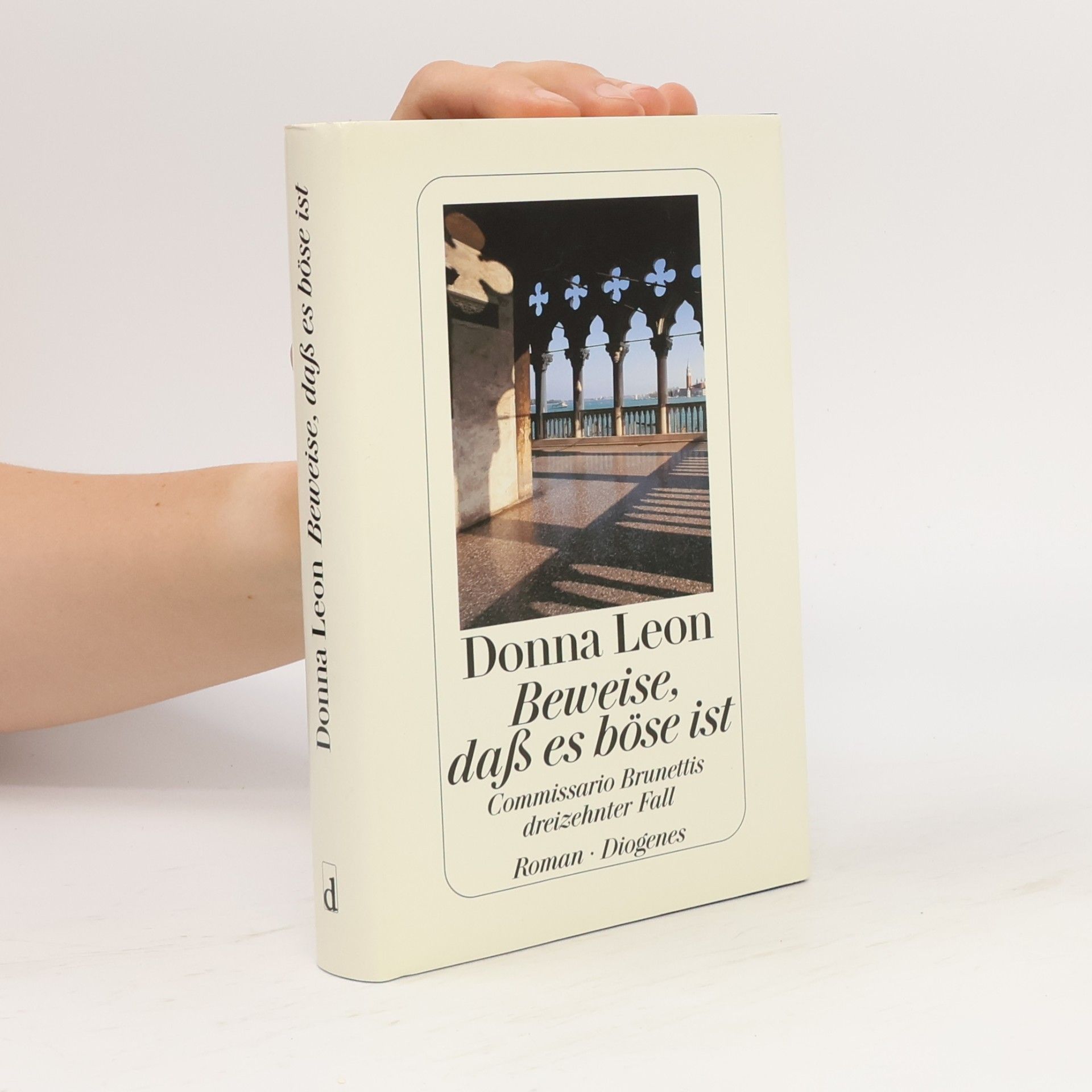 Donna Leon Beweise, daß es böse ist