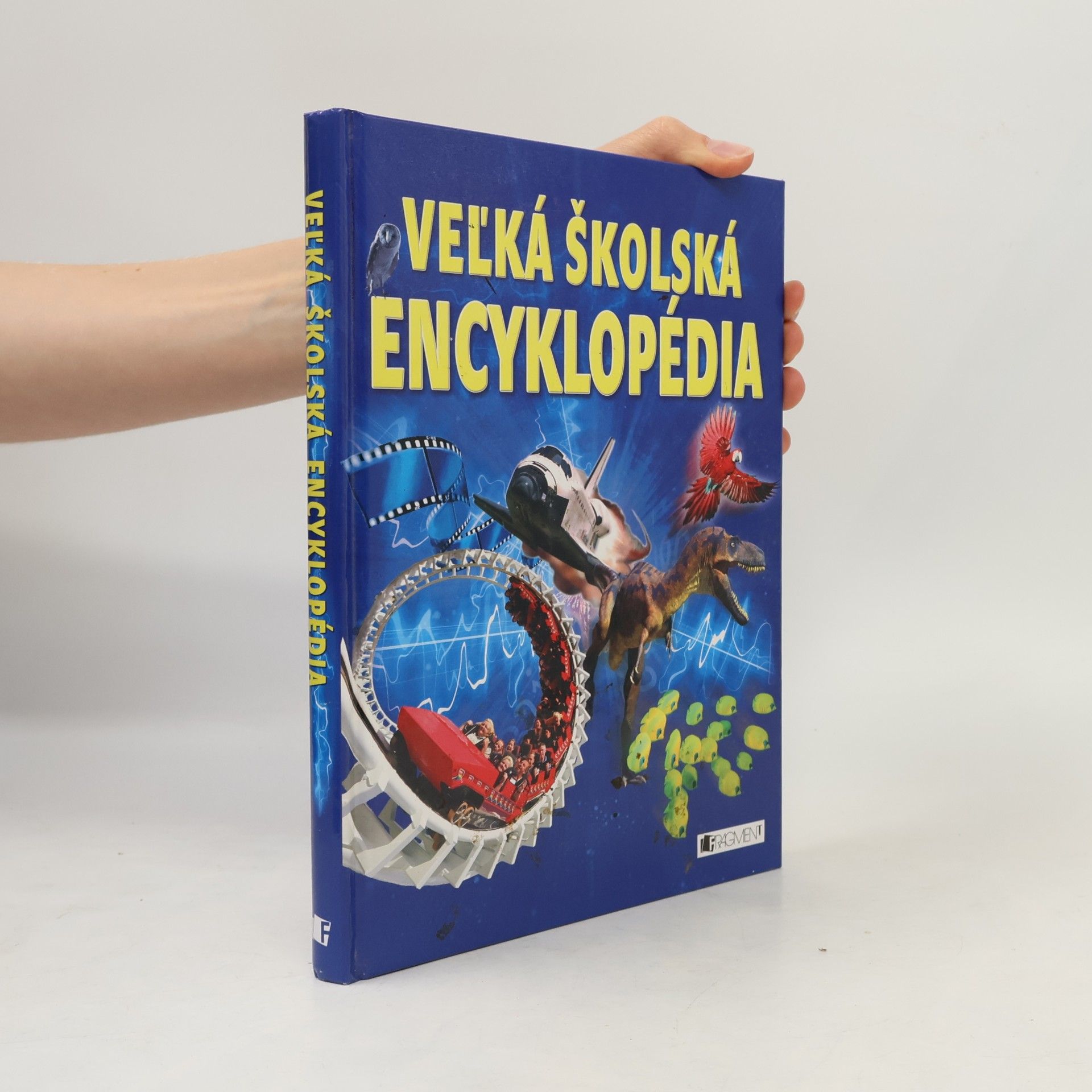 Collectif d'auteurs Veľká školská encyklopédia