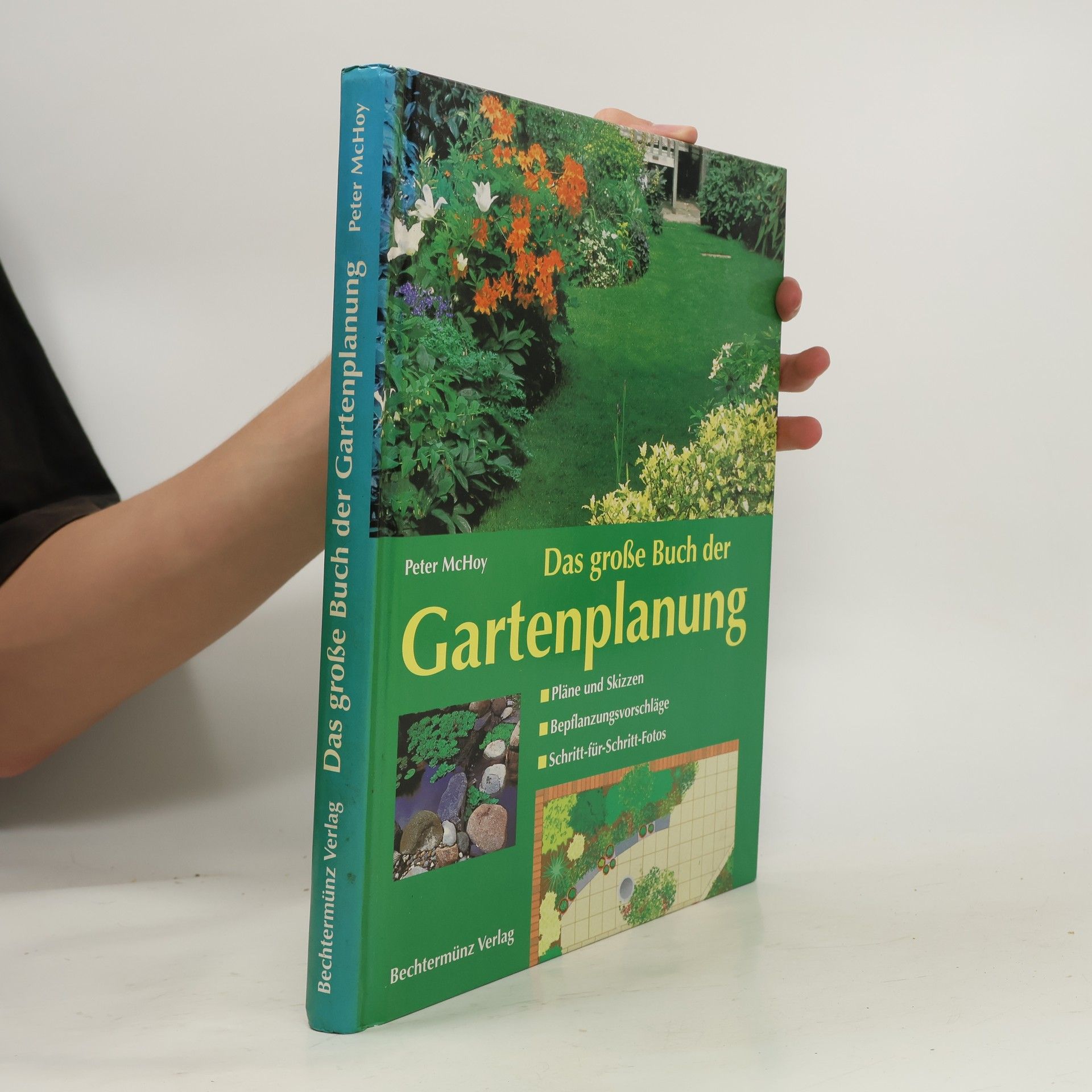 Peter McHoy Das große Buch der Gartenplanung