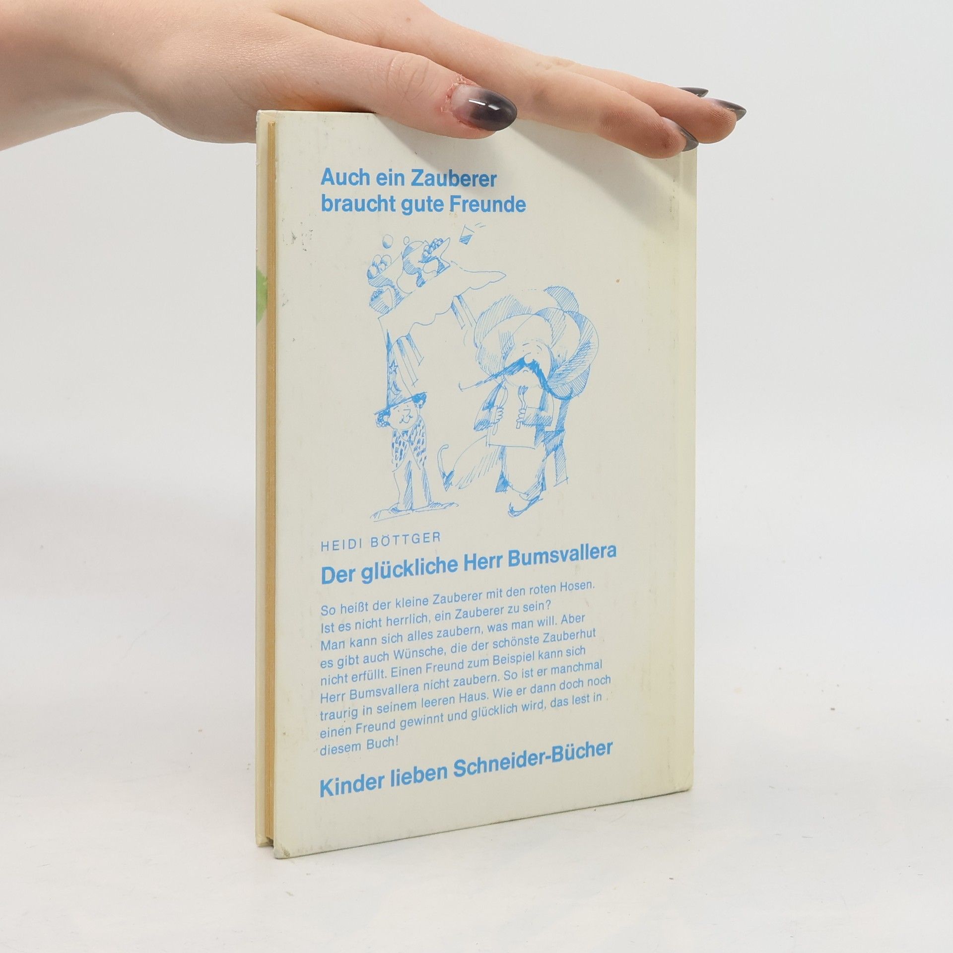 Heidi Böttger Der glückliche Herr Bumsvallera