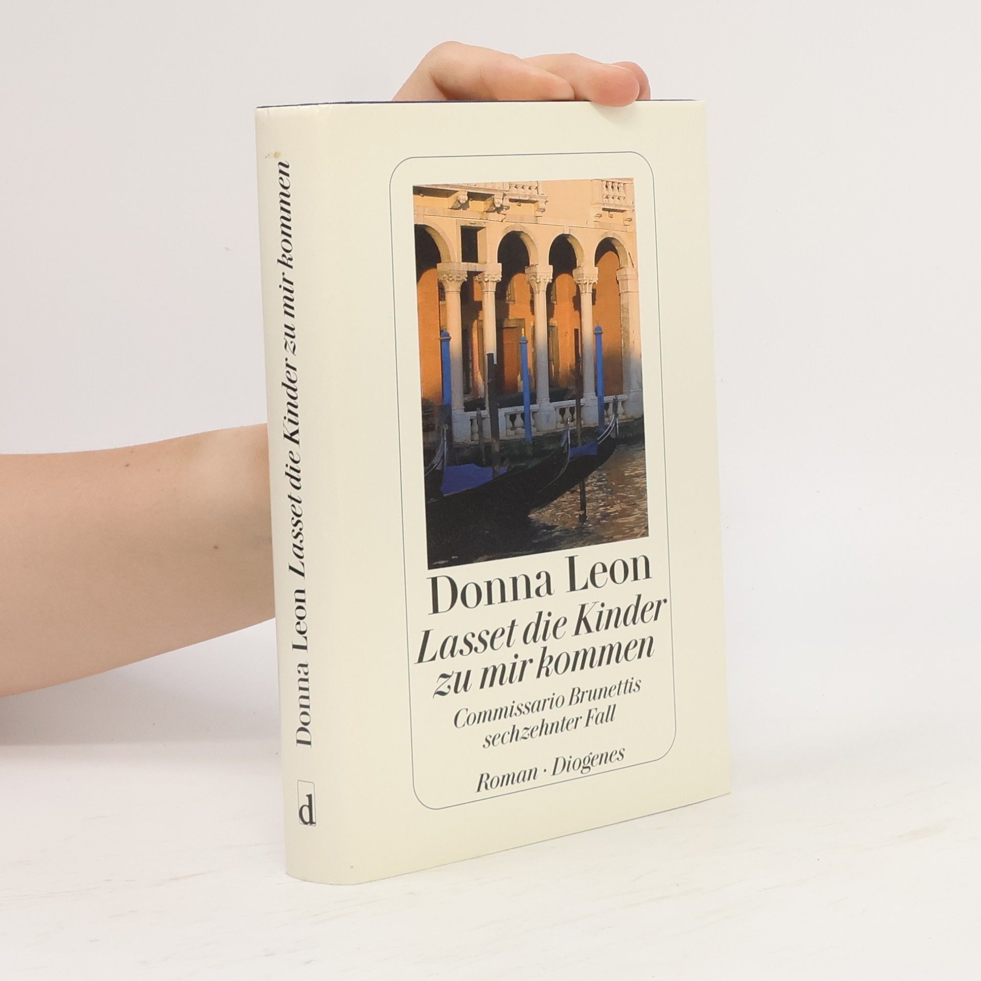 Donna Leon Lasset die Kinder zu mir kommen