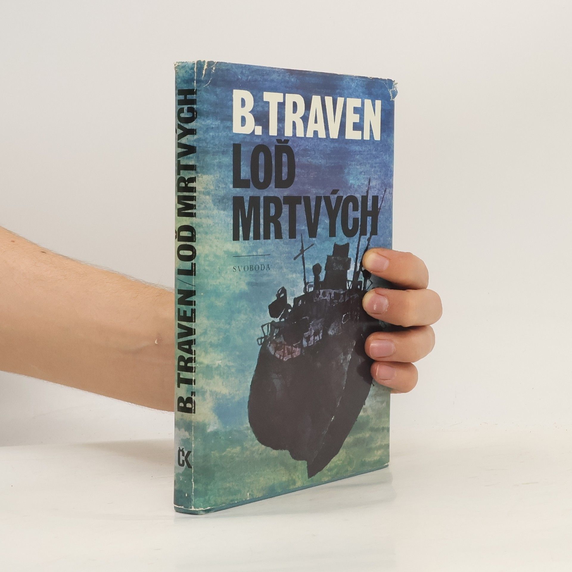B. Traven Loď mrtvých