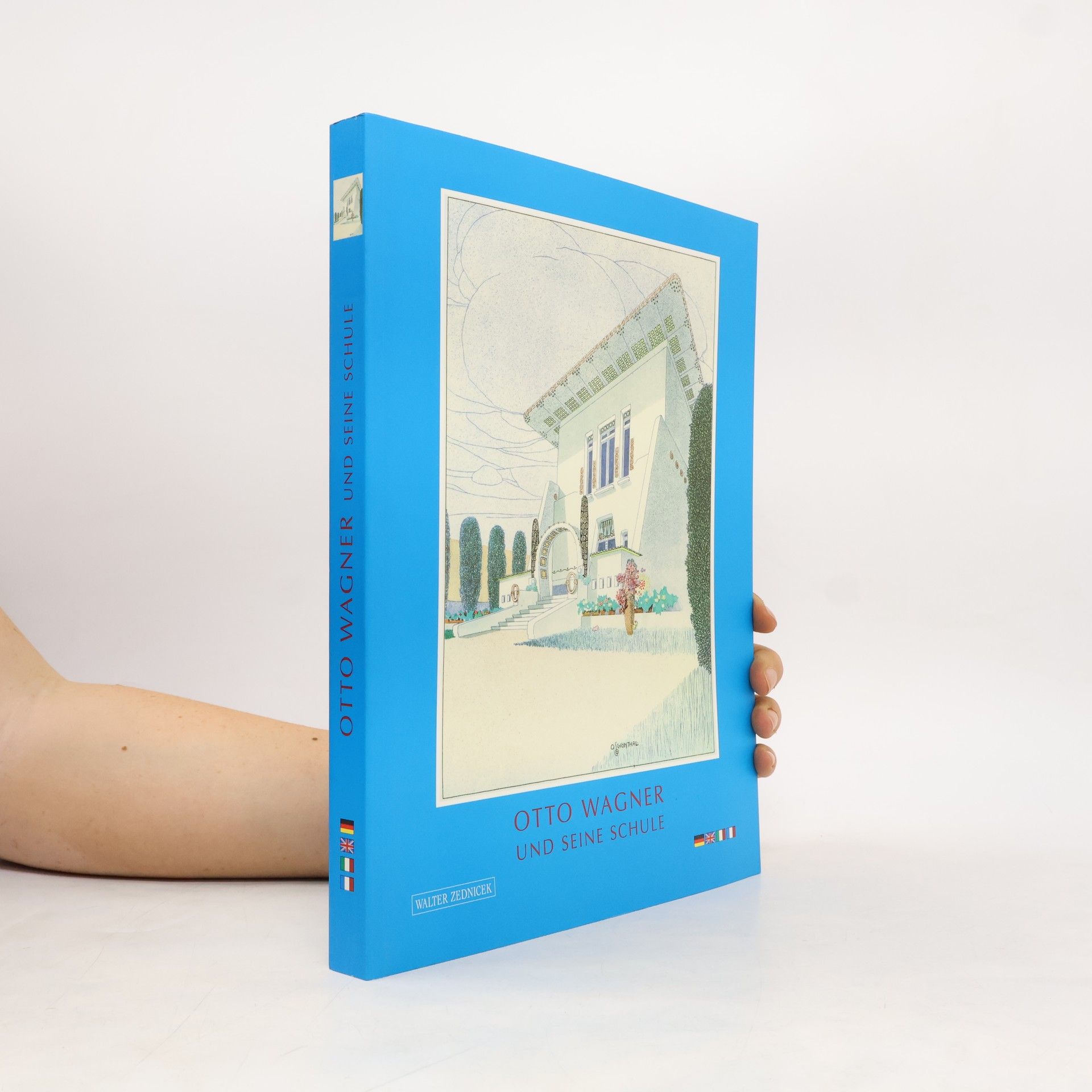 Walter Zednicek Otto Wagner und seine Schule