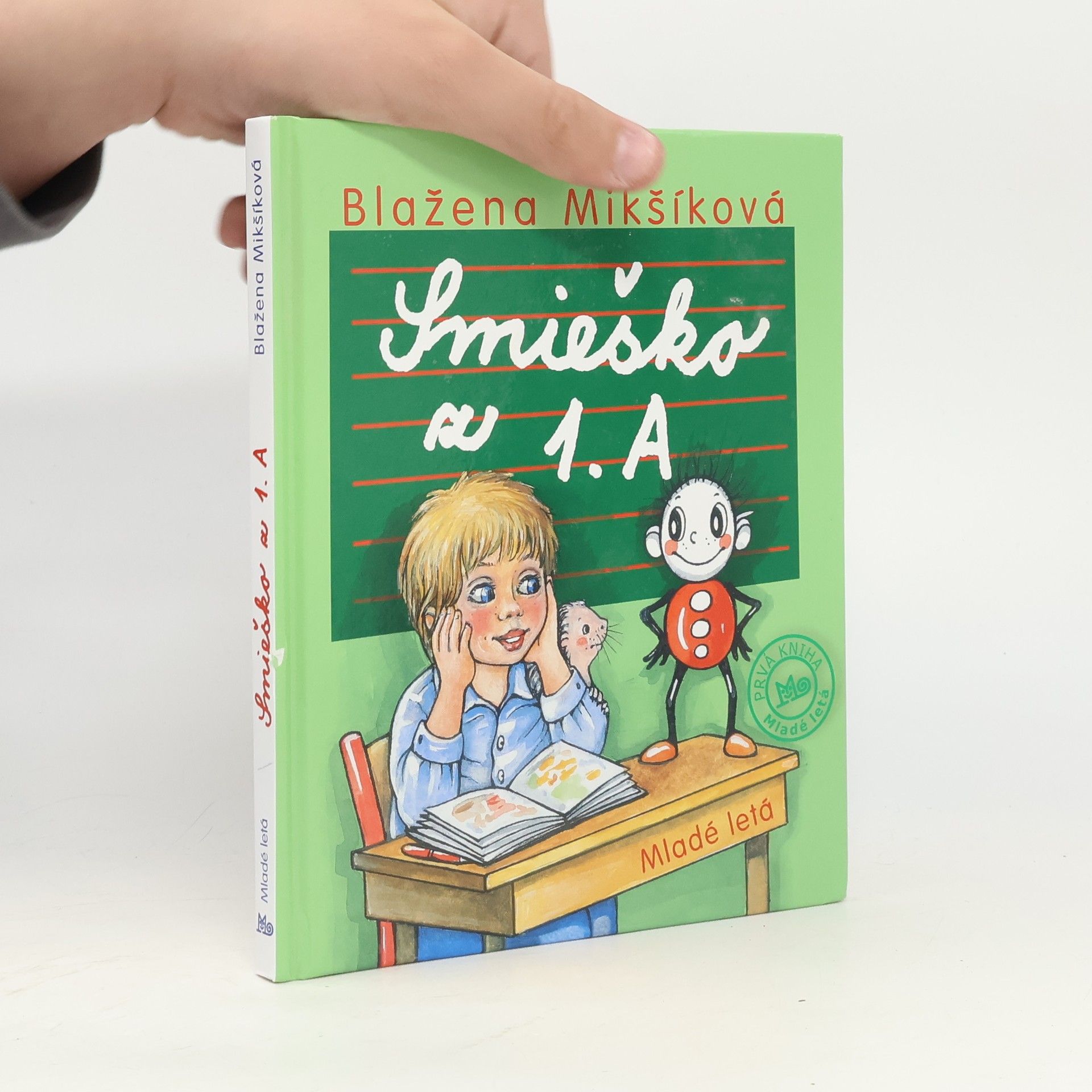 Blažena Mikšíková Smieško z 1. A