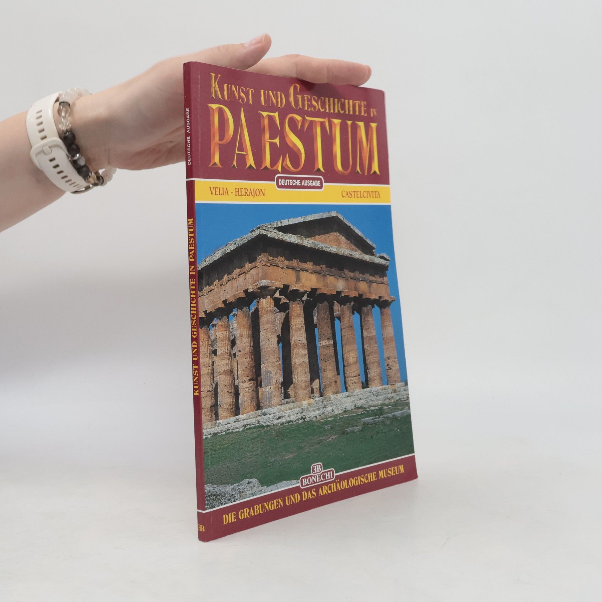 Marina Cipriani Kunst und Geschichte in Paestum