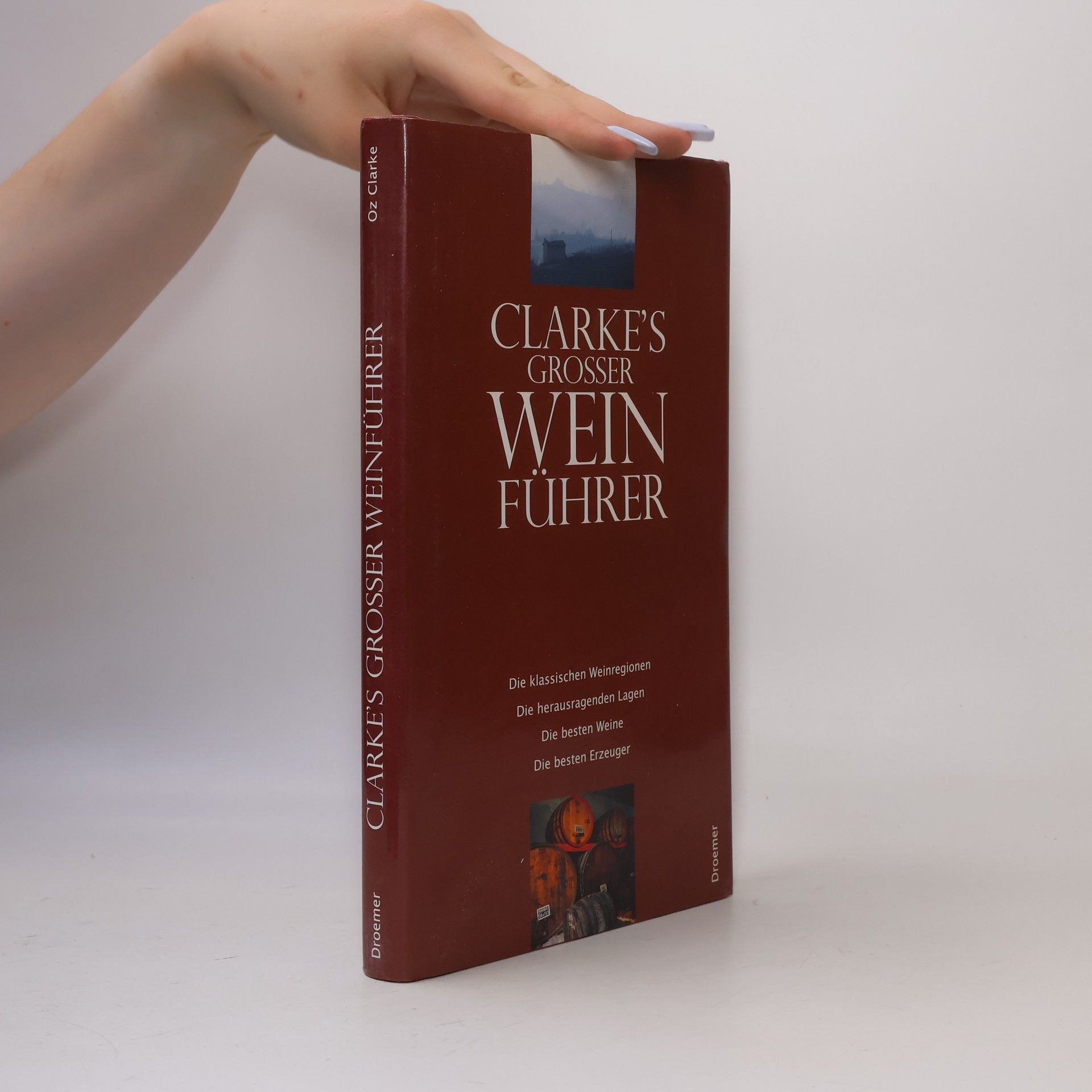 Clarke Grosser Wein Führer