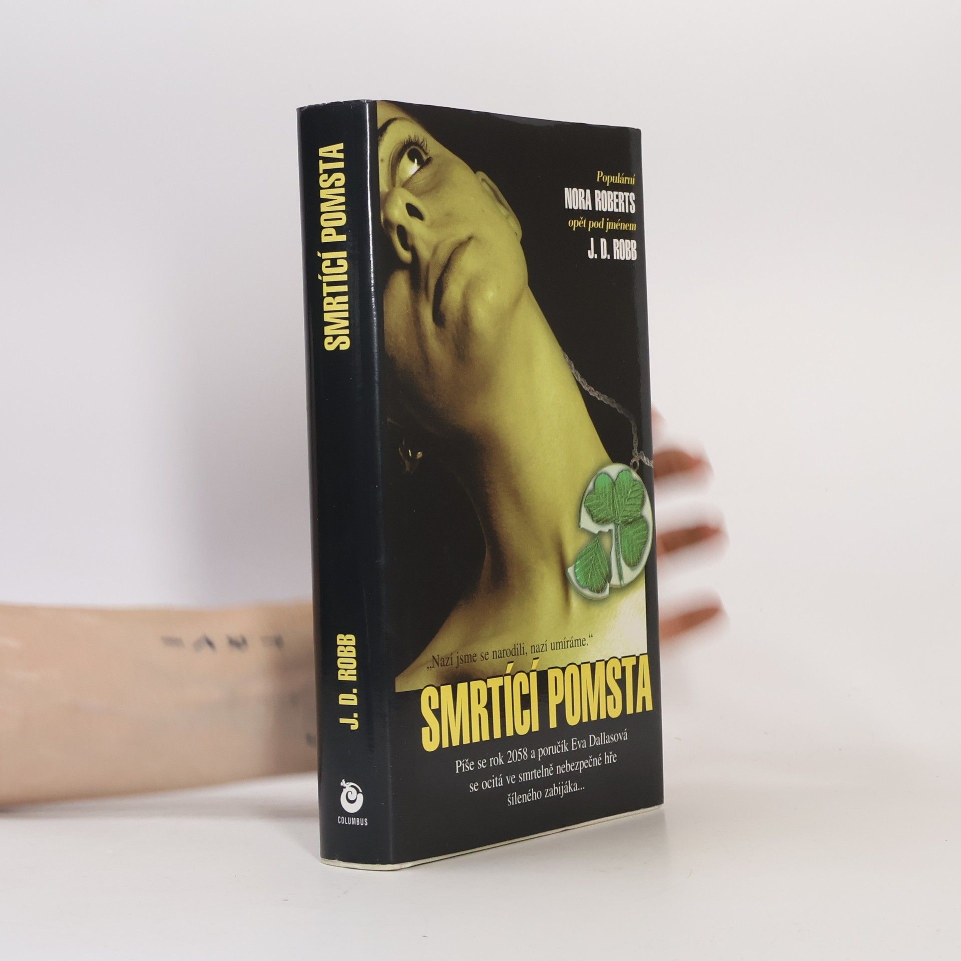 Nora Roberts Smrtící pomsta