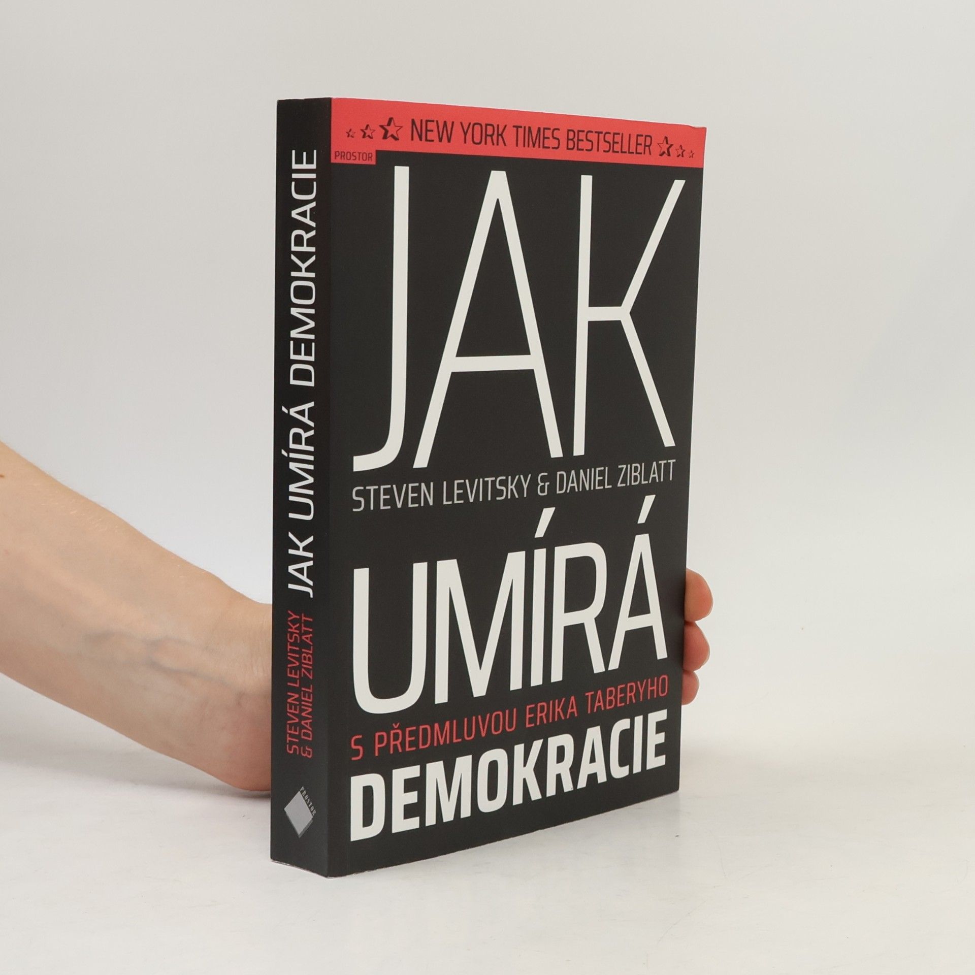 Steven Levitsky Jak umírá demokracie