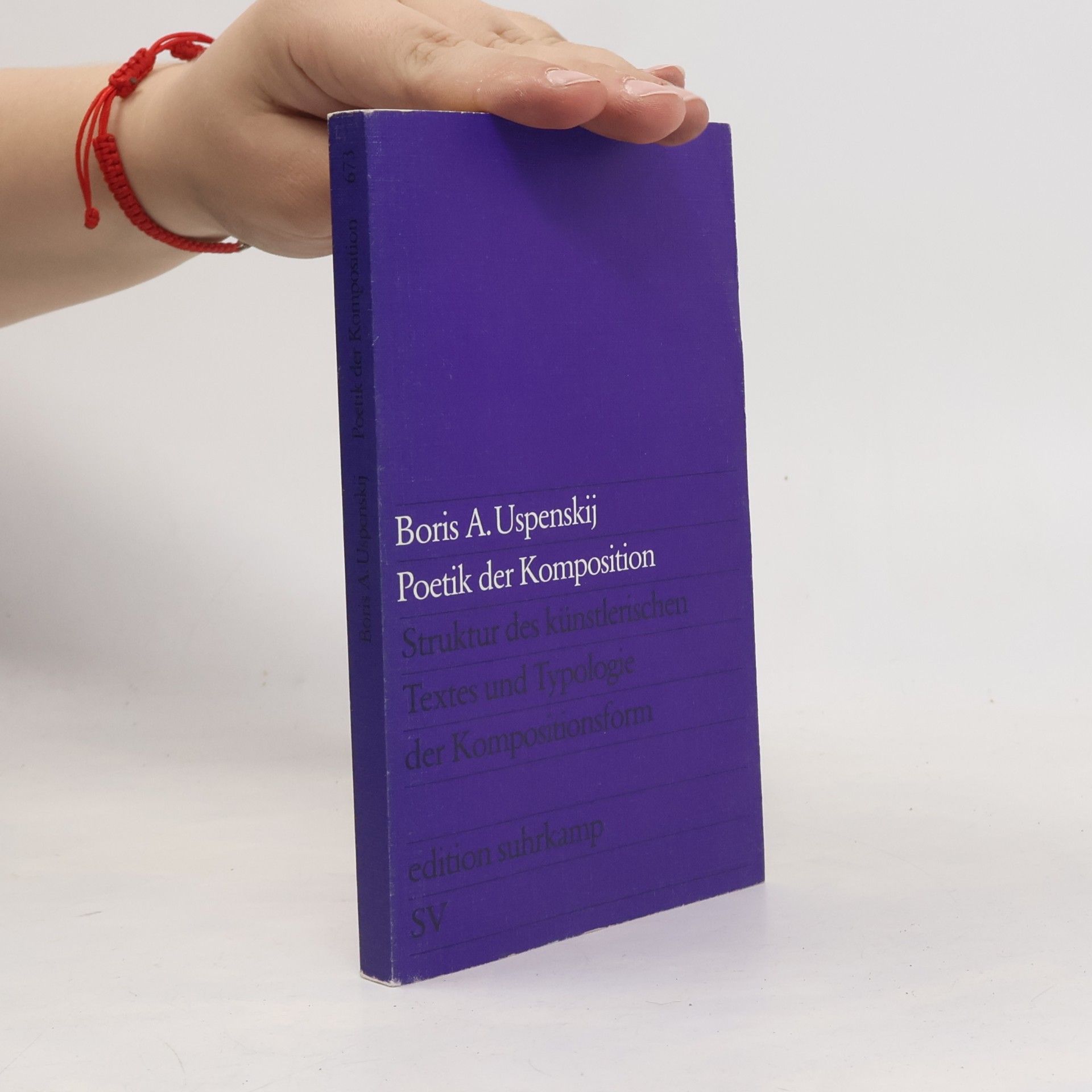 Boris Andrejevič Uspenskij Poetik der Komposition