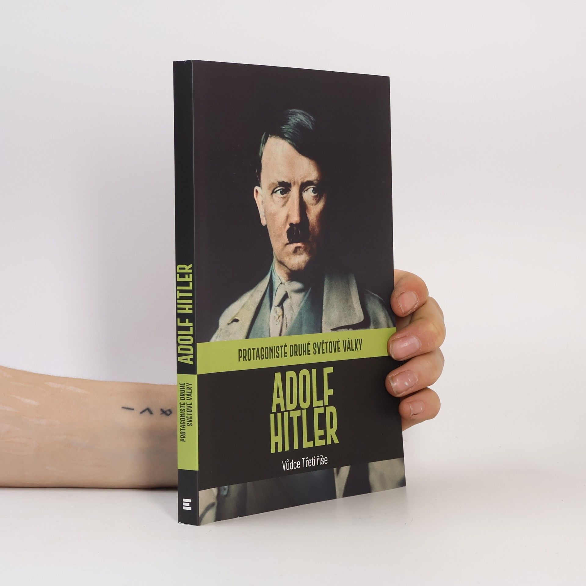 AA.VV. Protagonisté druhé světové války. Adolf Hitler