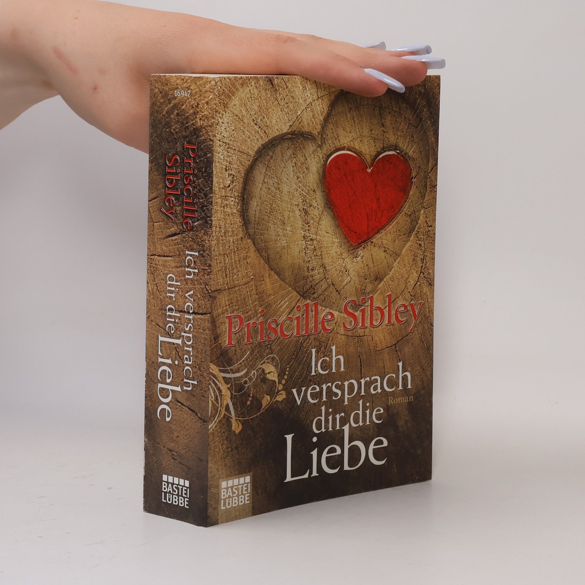 Priscille Sibley Ich versprach dir die Liebe