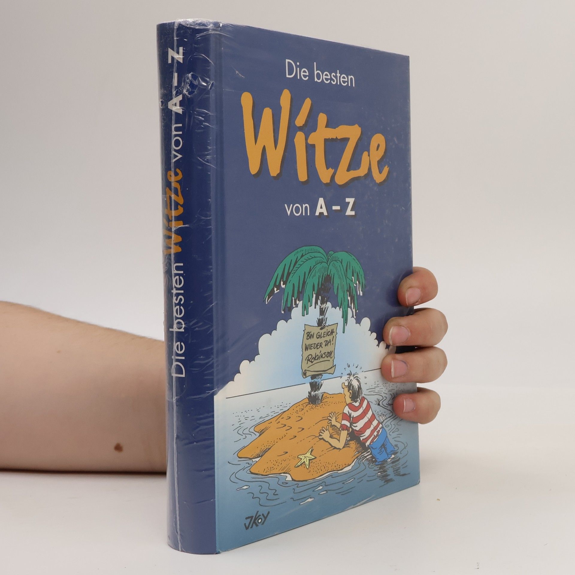 Autorenkollektiv Die besten Witze von A-Z