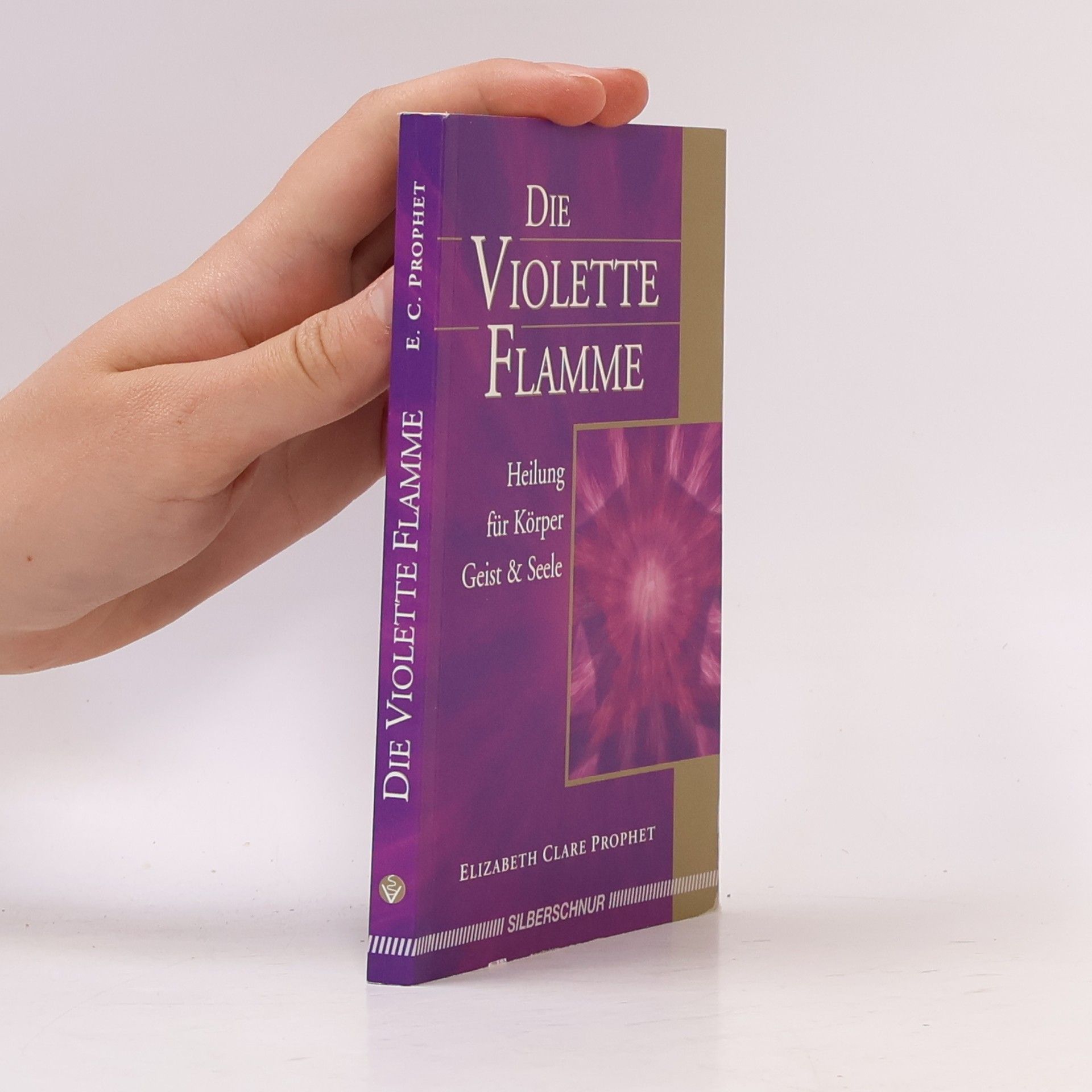 Elizabeth Clare Prophet Die violette Flamme