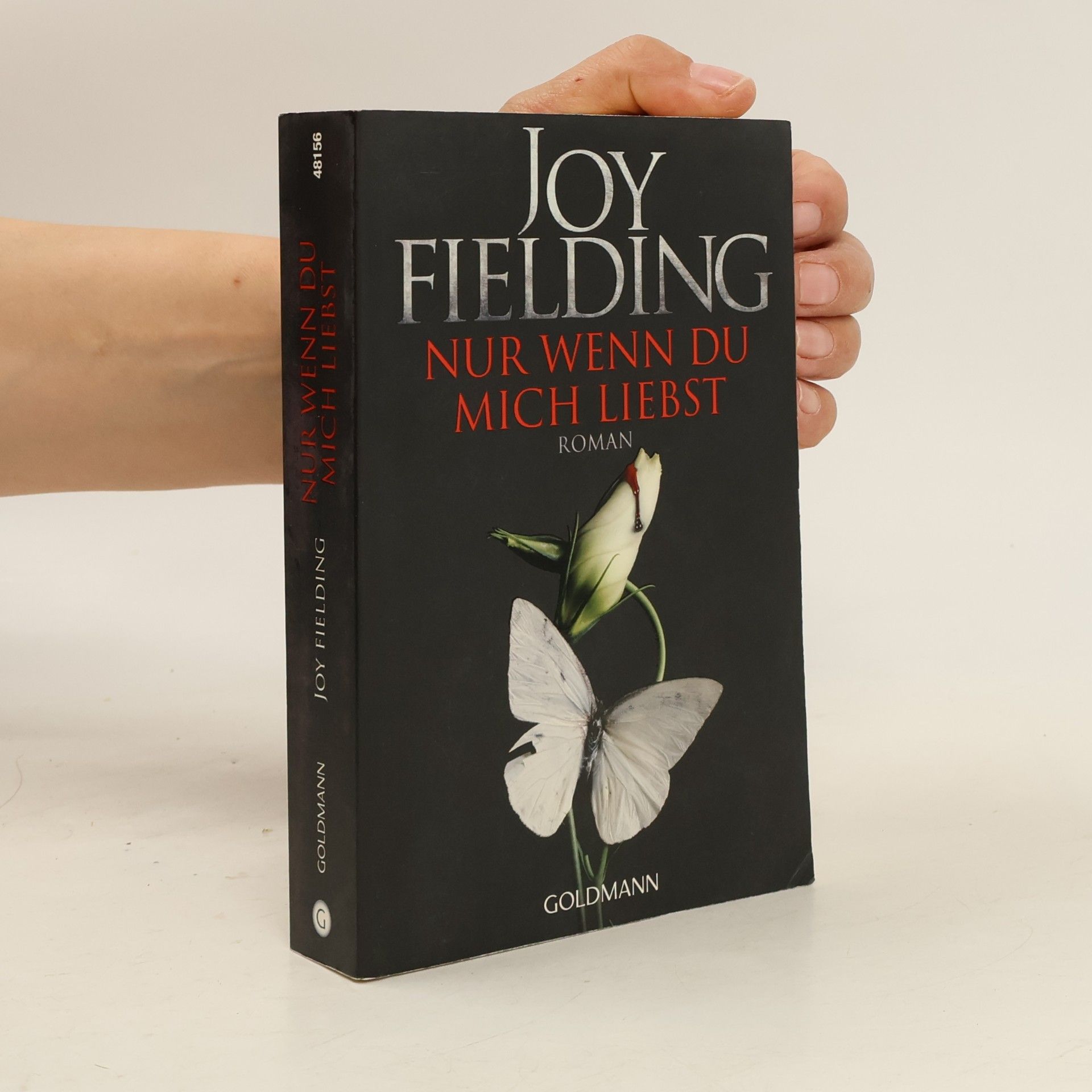 Joy Fielding Nur wenn du mich liebst
