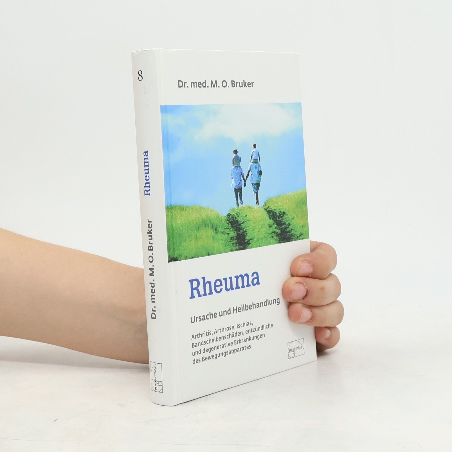 Rheuma - Ursache und Heilbehandlung