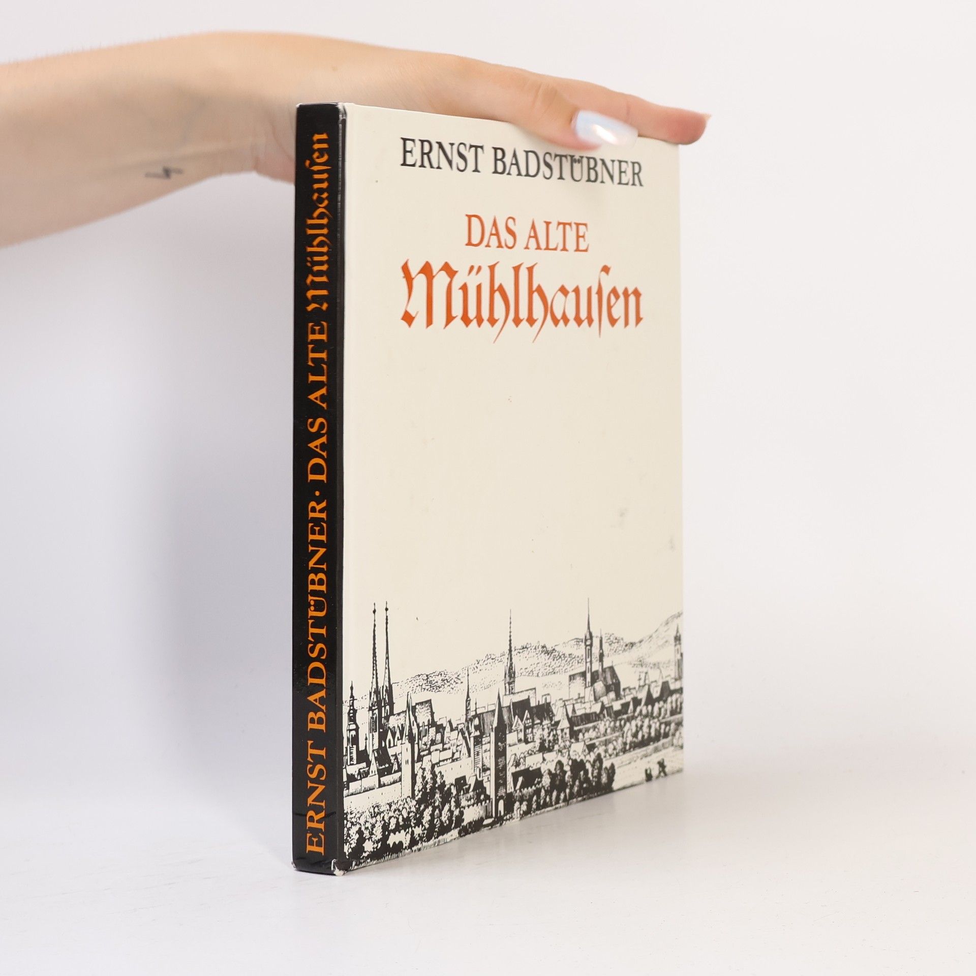 Ernst Badstübner Das alte Mühlhausen