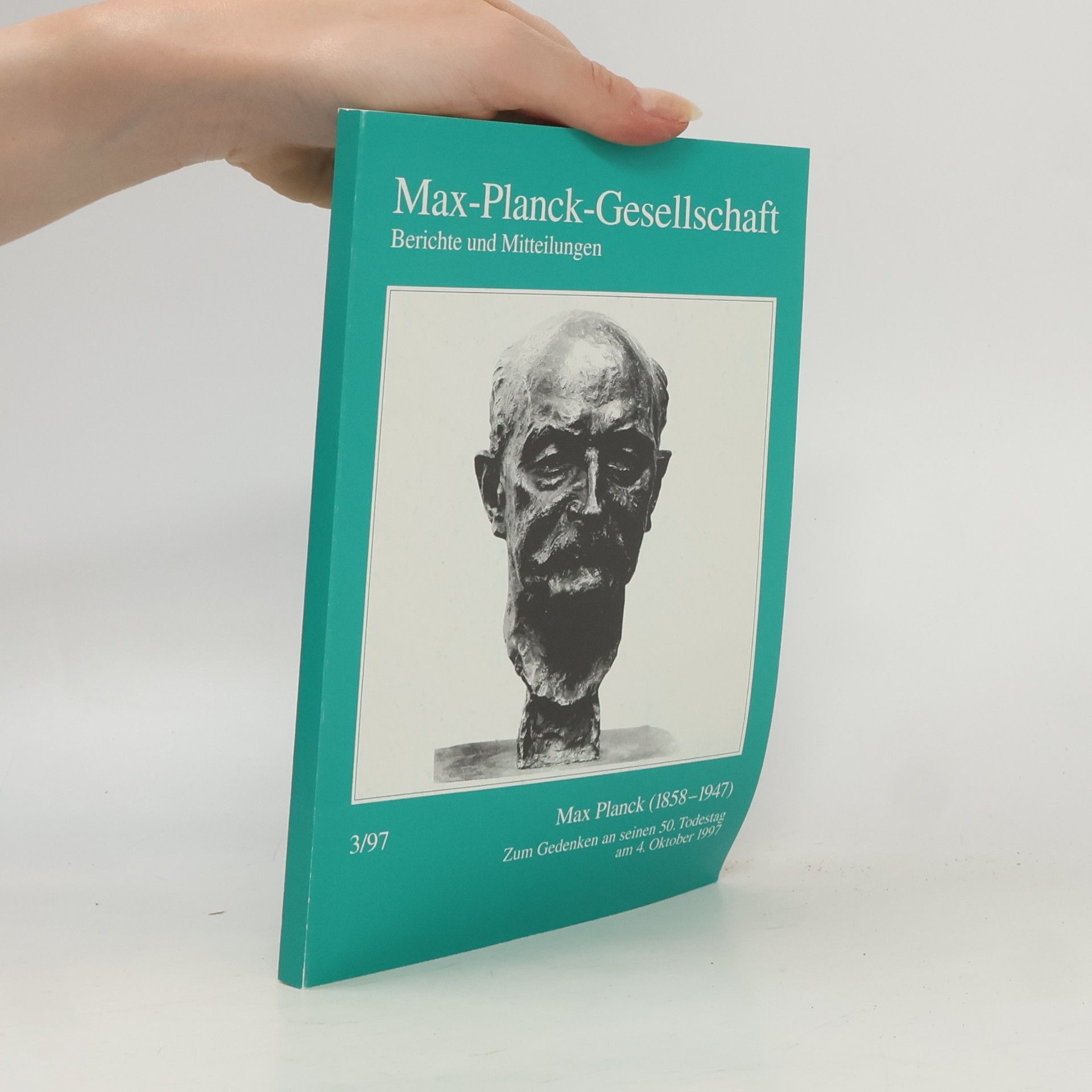 Autorenkollektiv Max-Planck-Gesellschaft. Berichte und Mitteilungen 3/97
