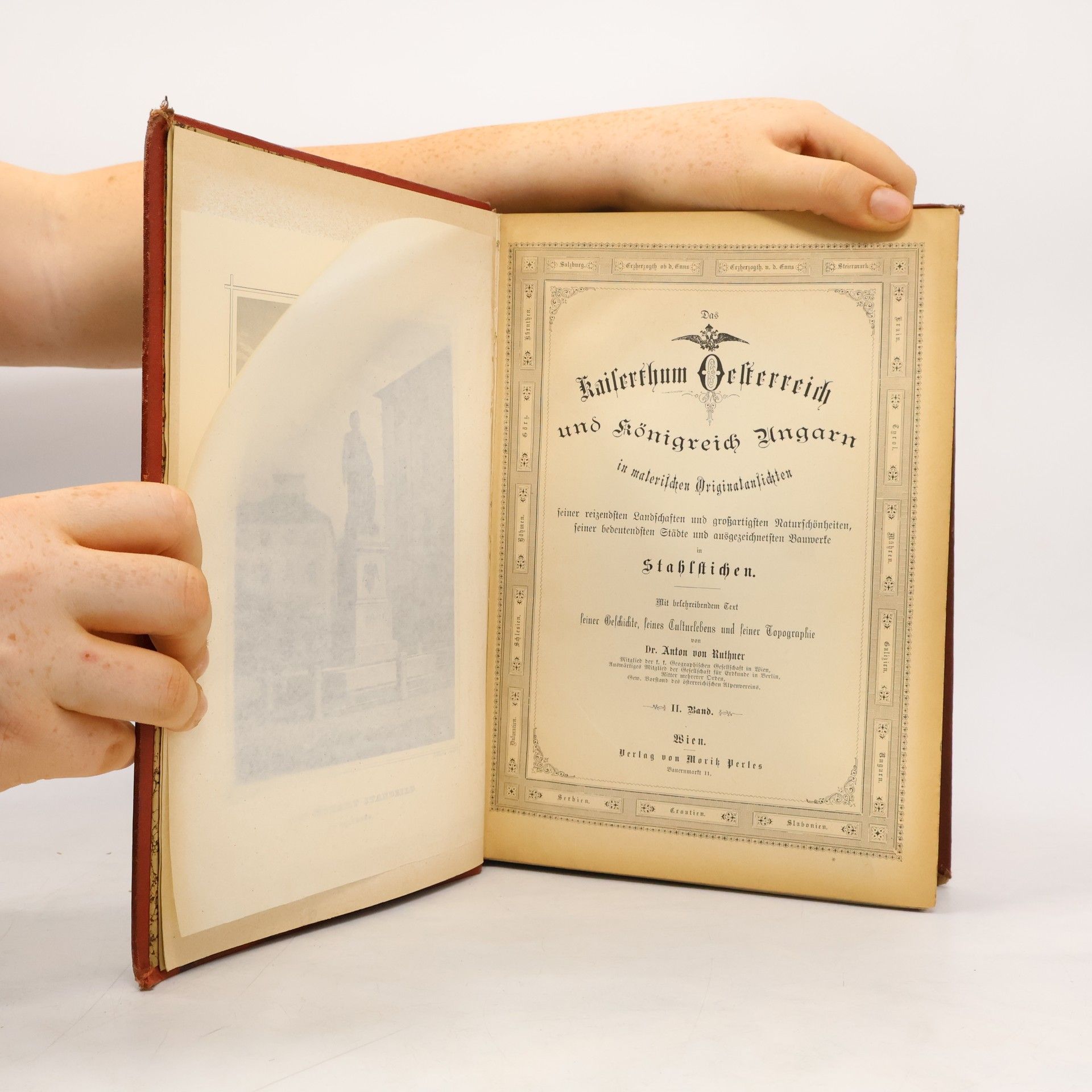 Anton von Ruthner Das Kaiserthum Oesterreich in malerischen Originalansichten 2