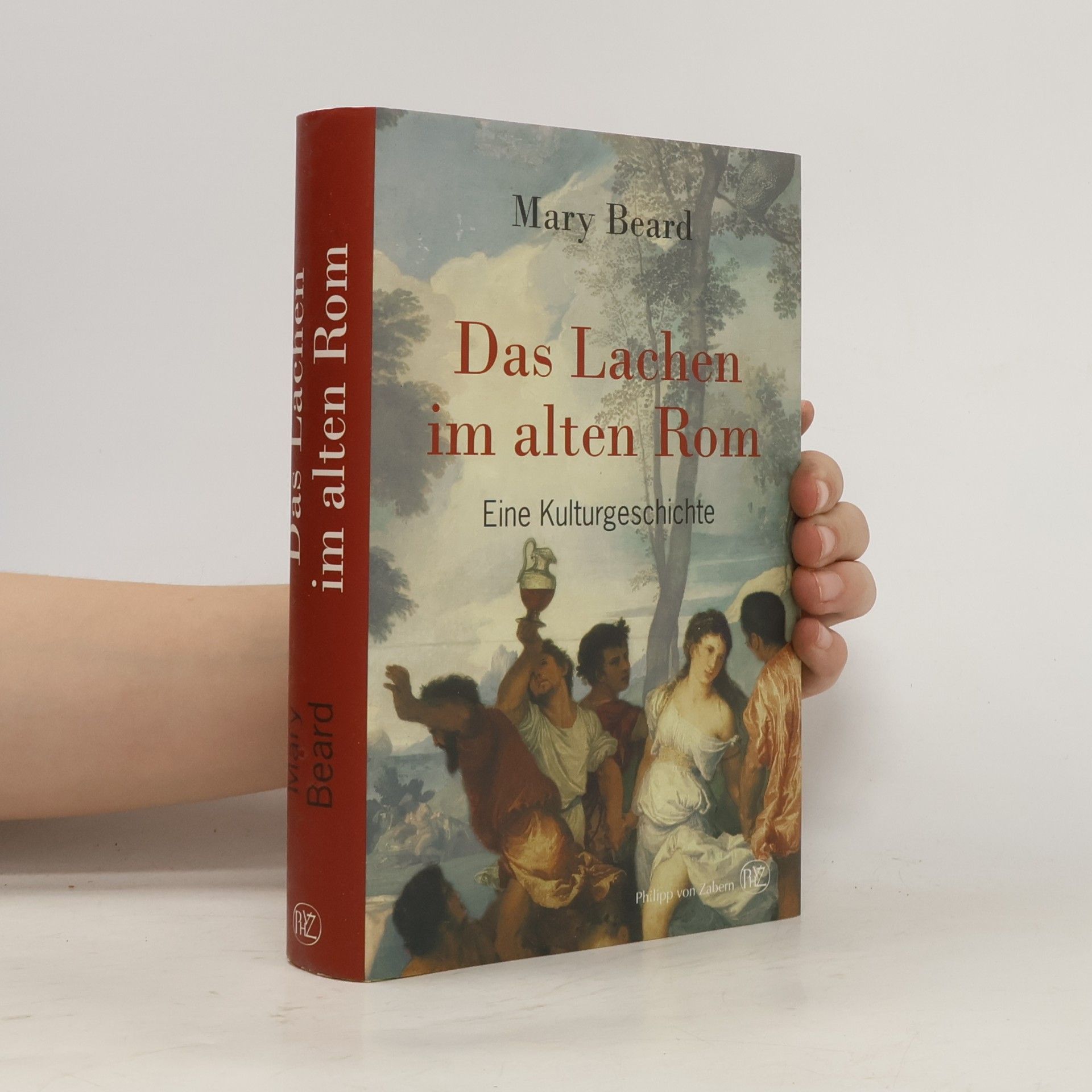Mary Beard Das Lachen im alten Rom