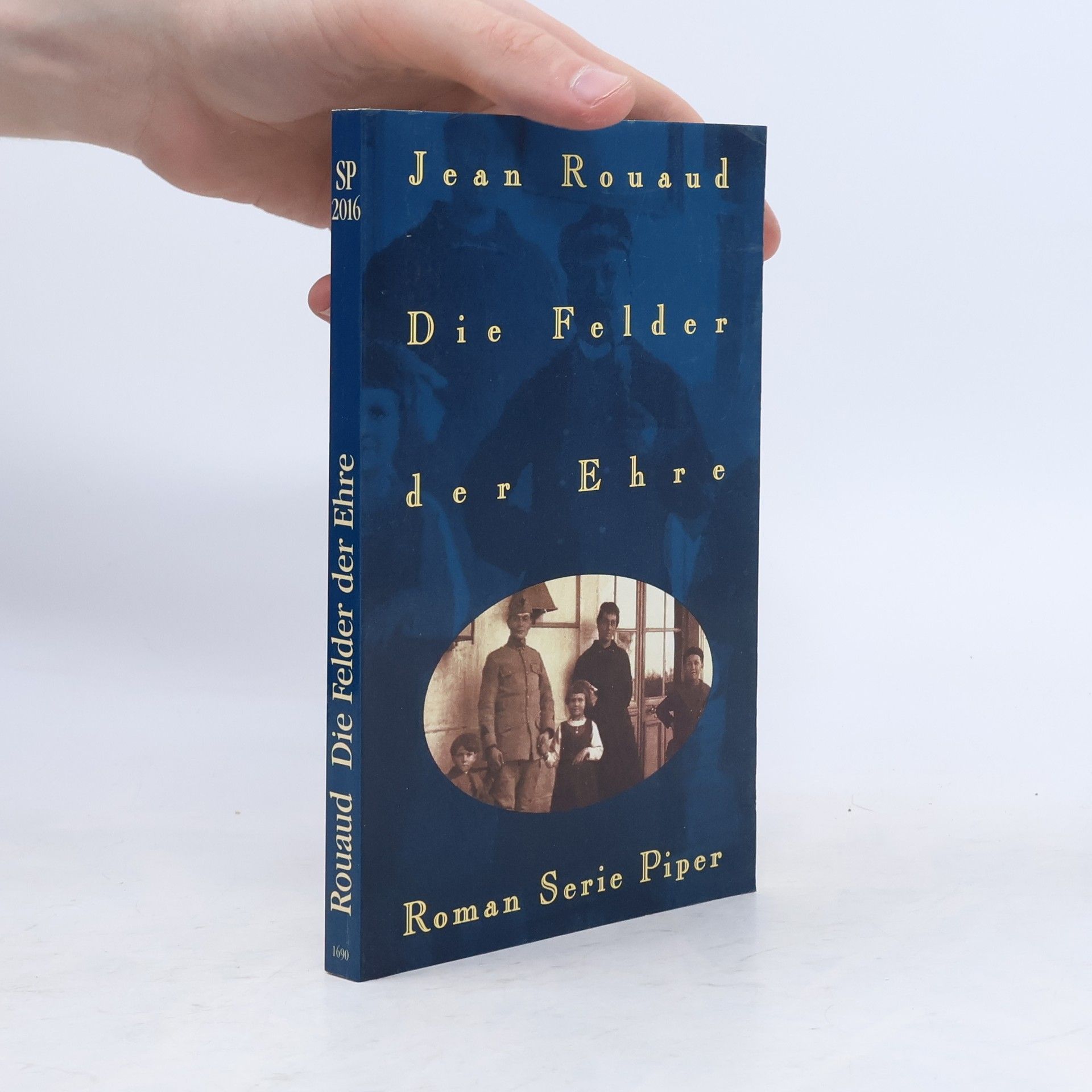 Jean Rouaud Die Felder der Ehre