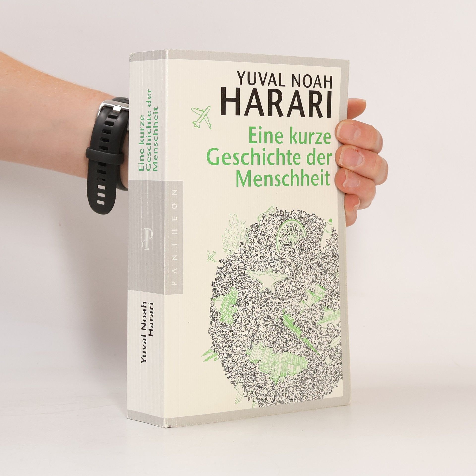 Yuval Noah Harari Eine kurze Geschichte der Menschheit