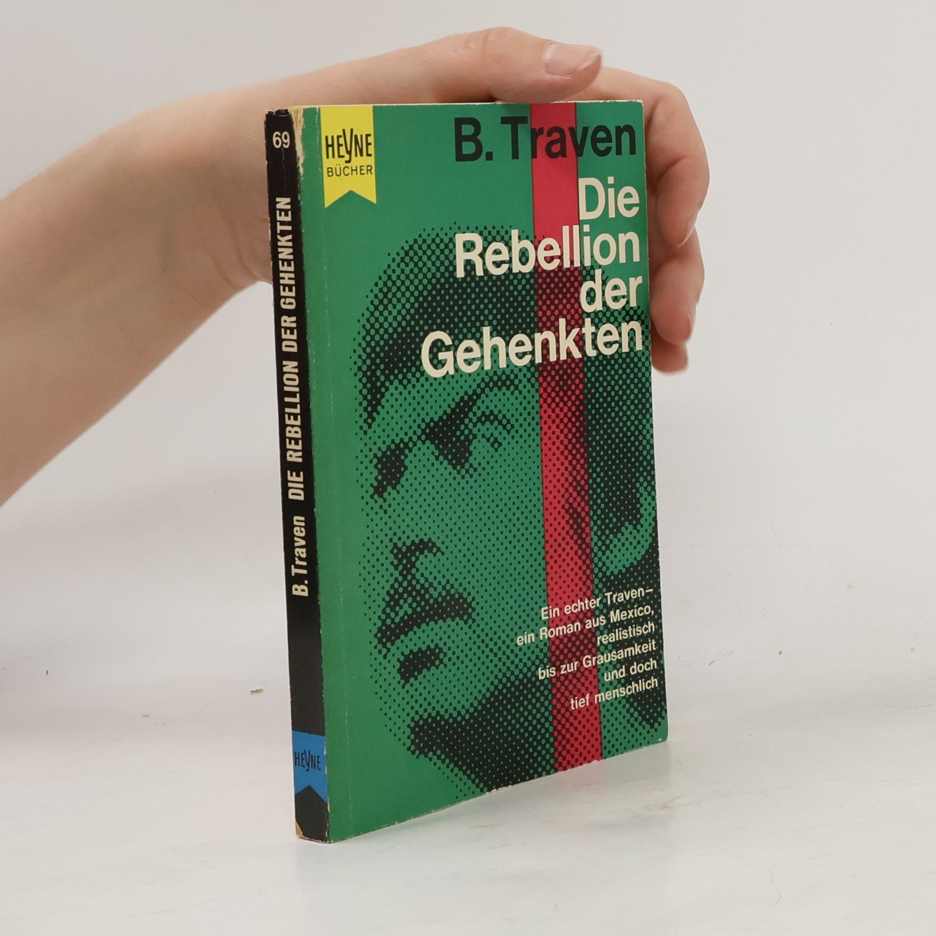 B. Traven Die Rebellion der Gehenkten