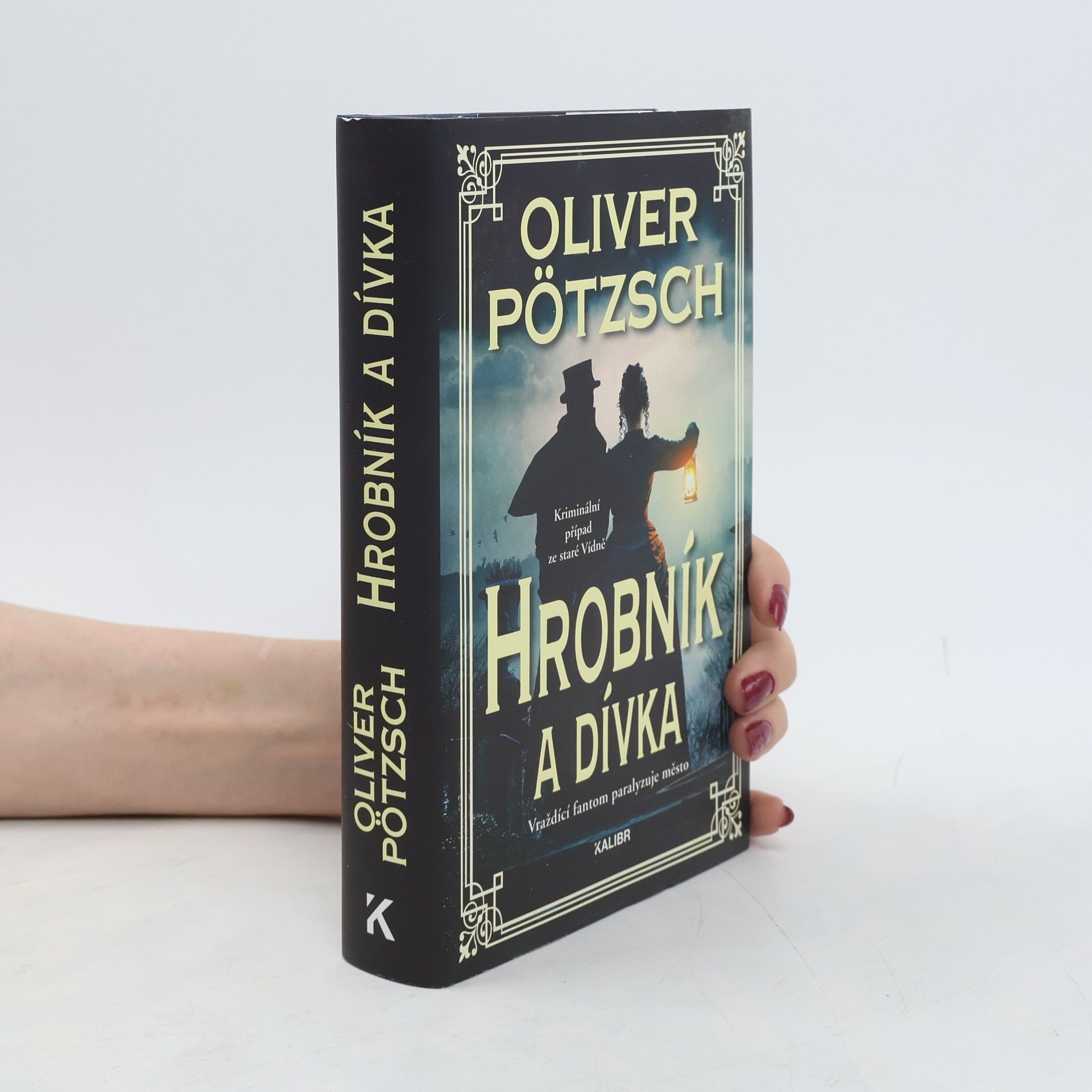 Oliver Pötzsch Hrobník a dívka