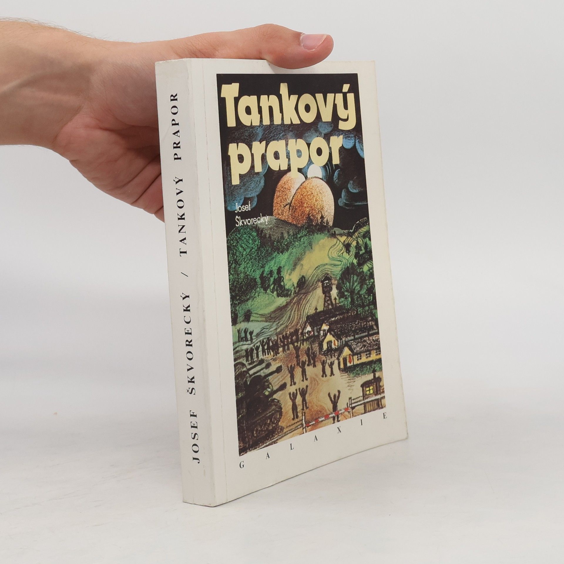 Josef Škvorecký Tankový prapor