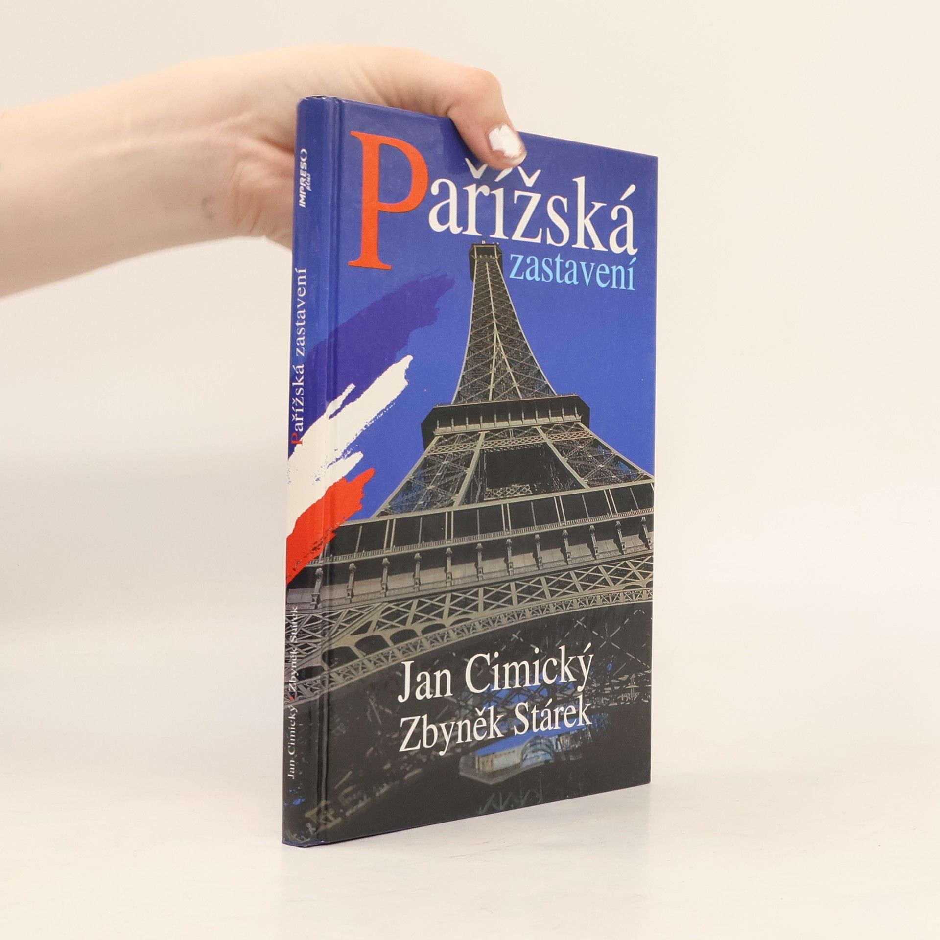 Zbyněk Stárek Pařížská zastavení