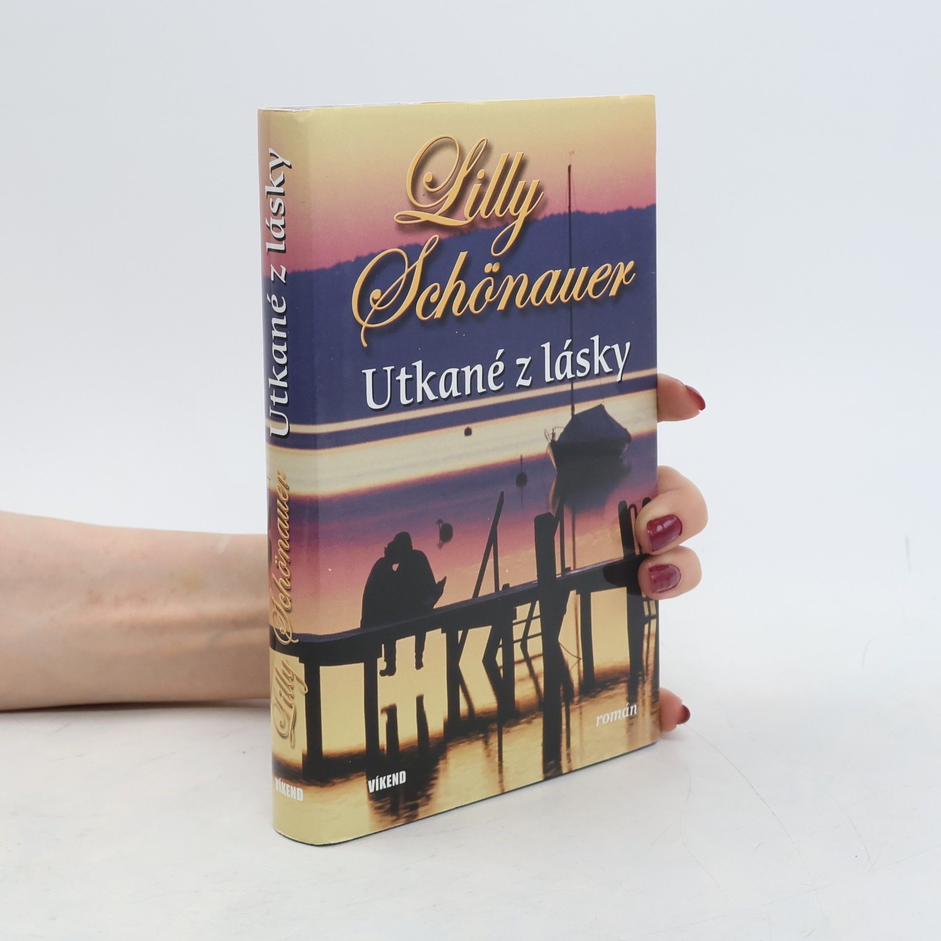 Lilly Schönauer Utkané z lásky