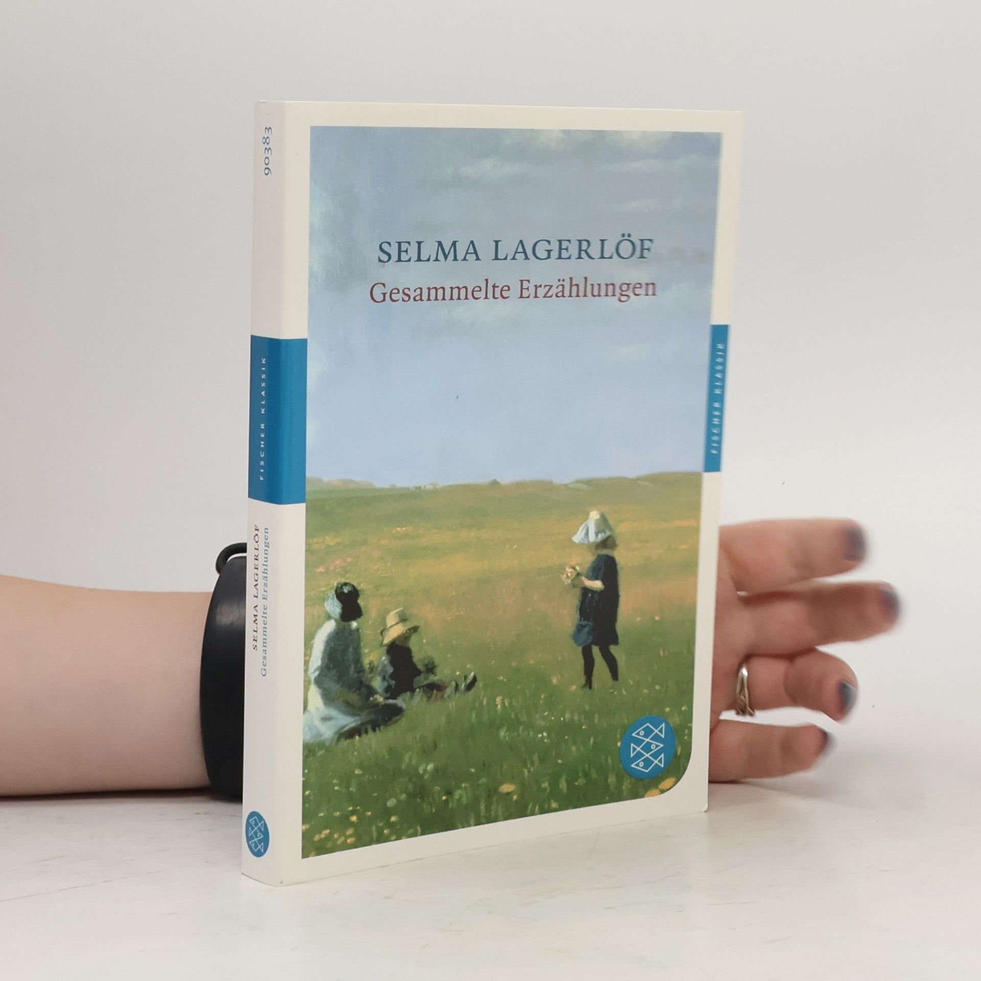 Selma Lagerlöf Gesammelte Erzählungen