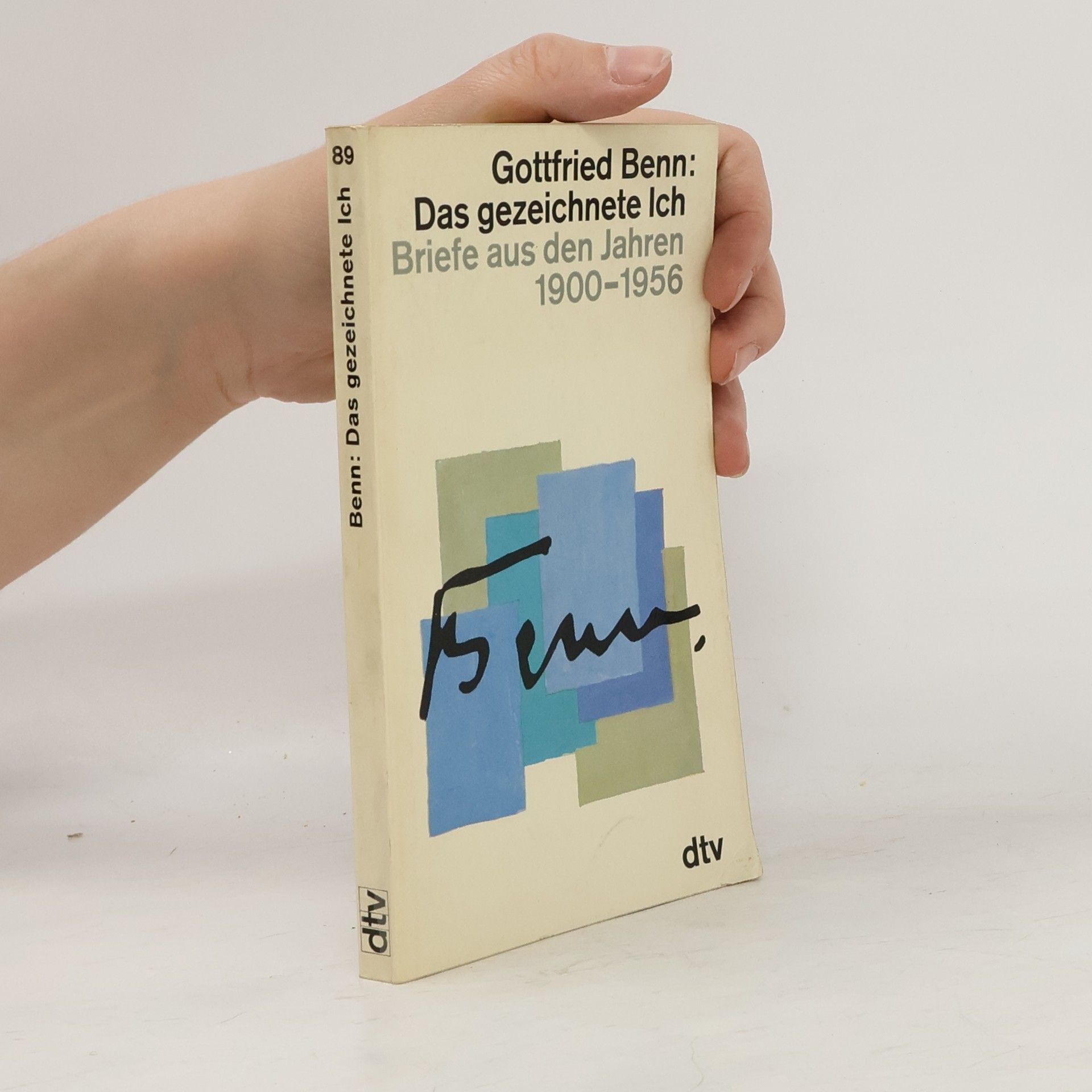 Das gezeichnete Ich : Briefe aus den Jahren 1900-1956
