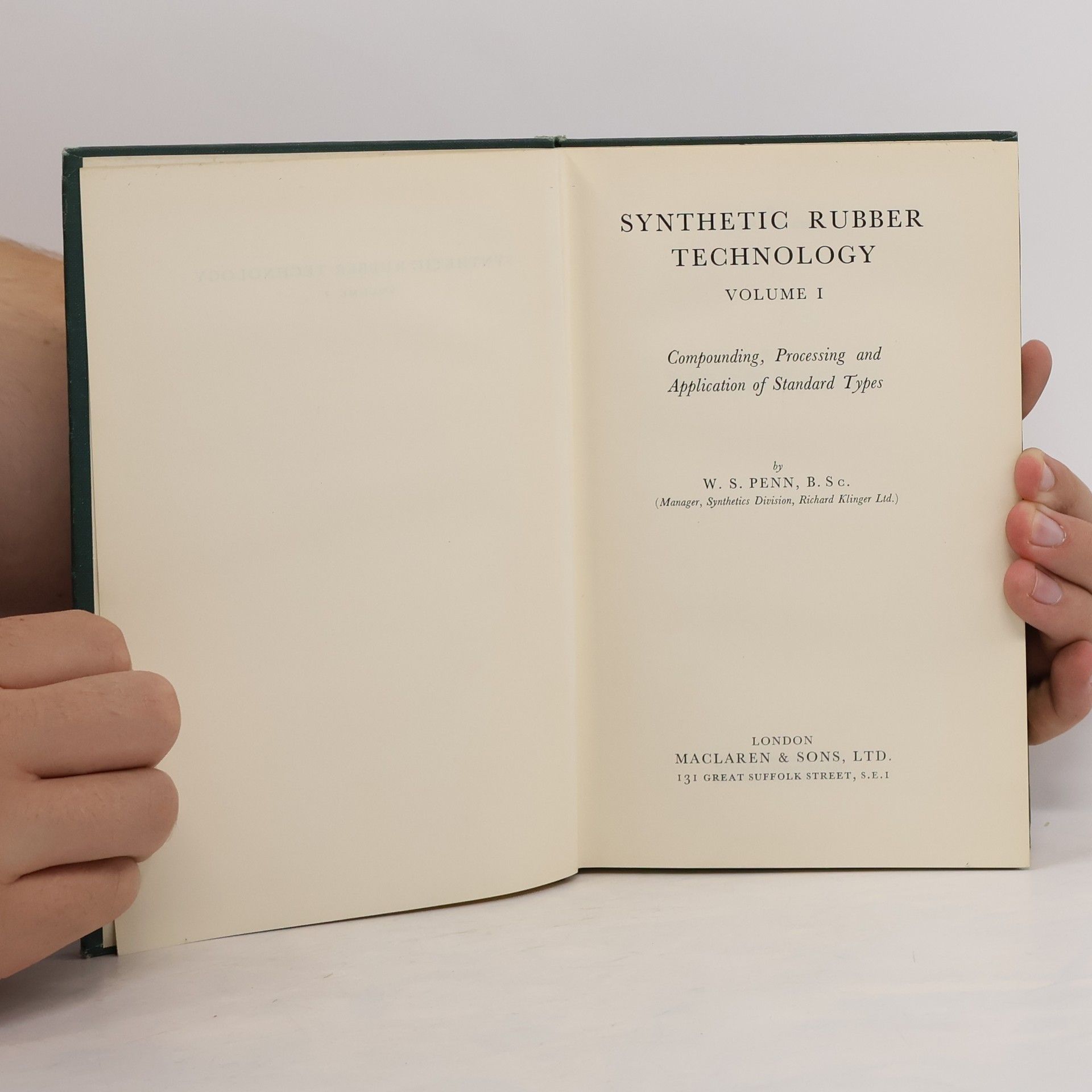 William Samuel Penn Synthetic Rubber Technology 1. Compounding, Processing and Application of Standard Types