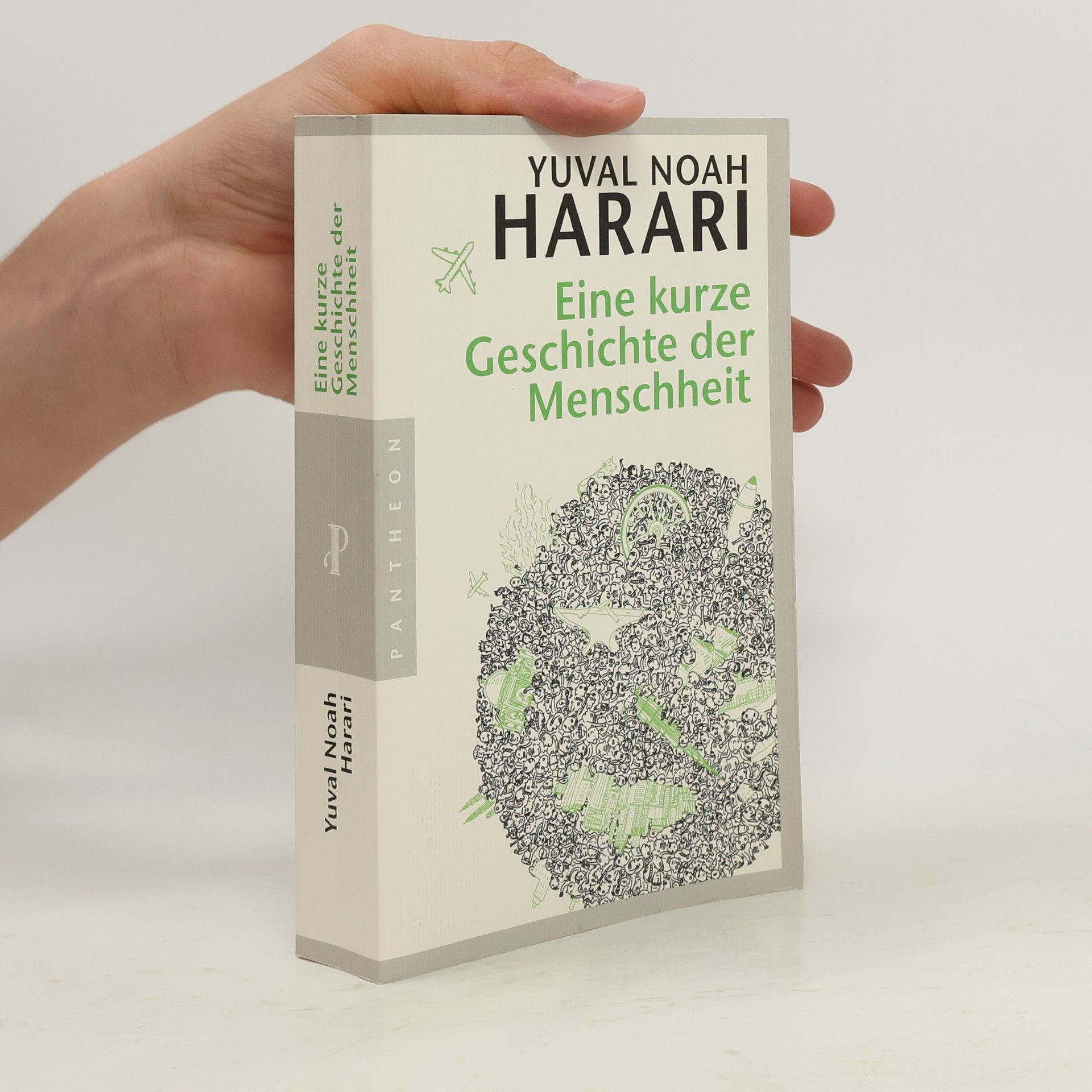 Yuval Noah Harari Eine kurze Geschichte der Menschheit