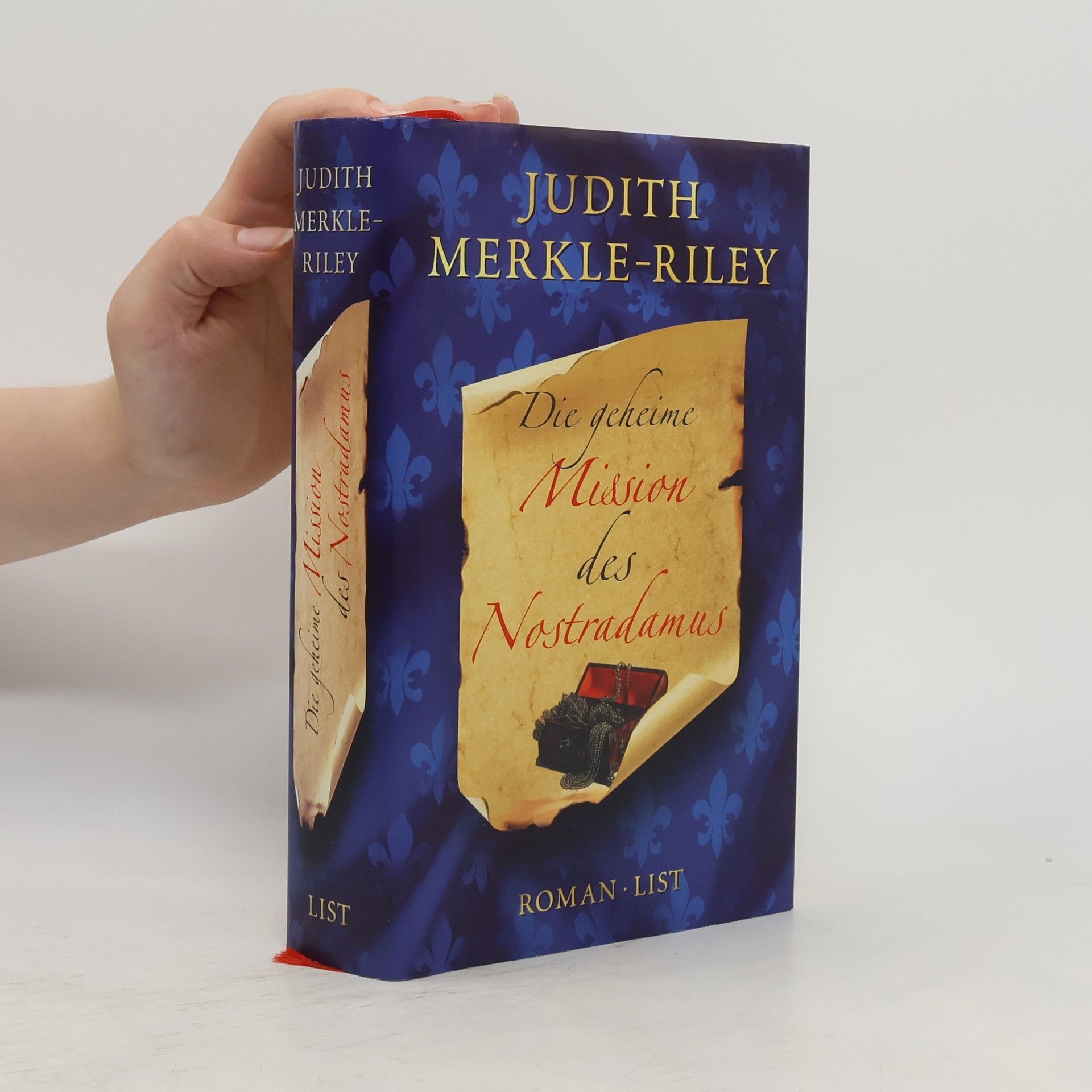 Judith Merkle Riley Die geheime Mission des Nostradamus