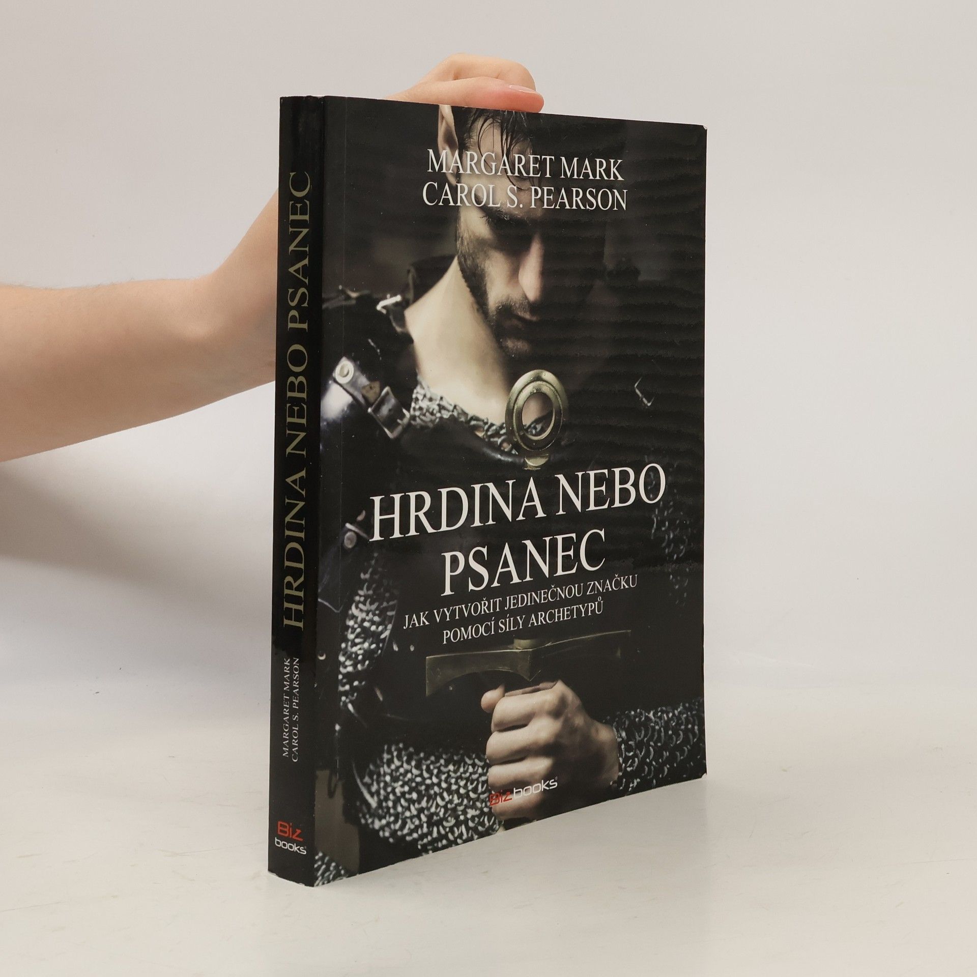Carol S. Pearson Hrdina nebo psanec