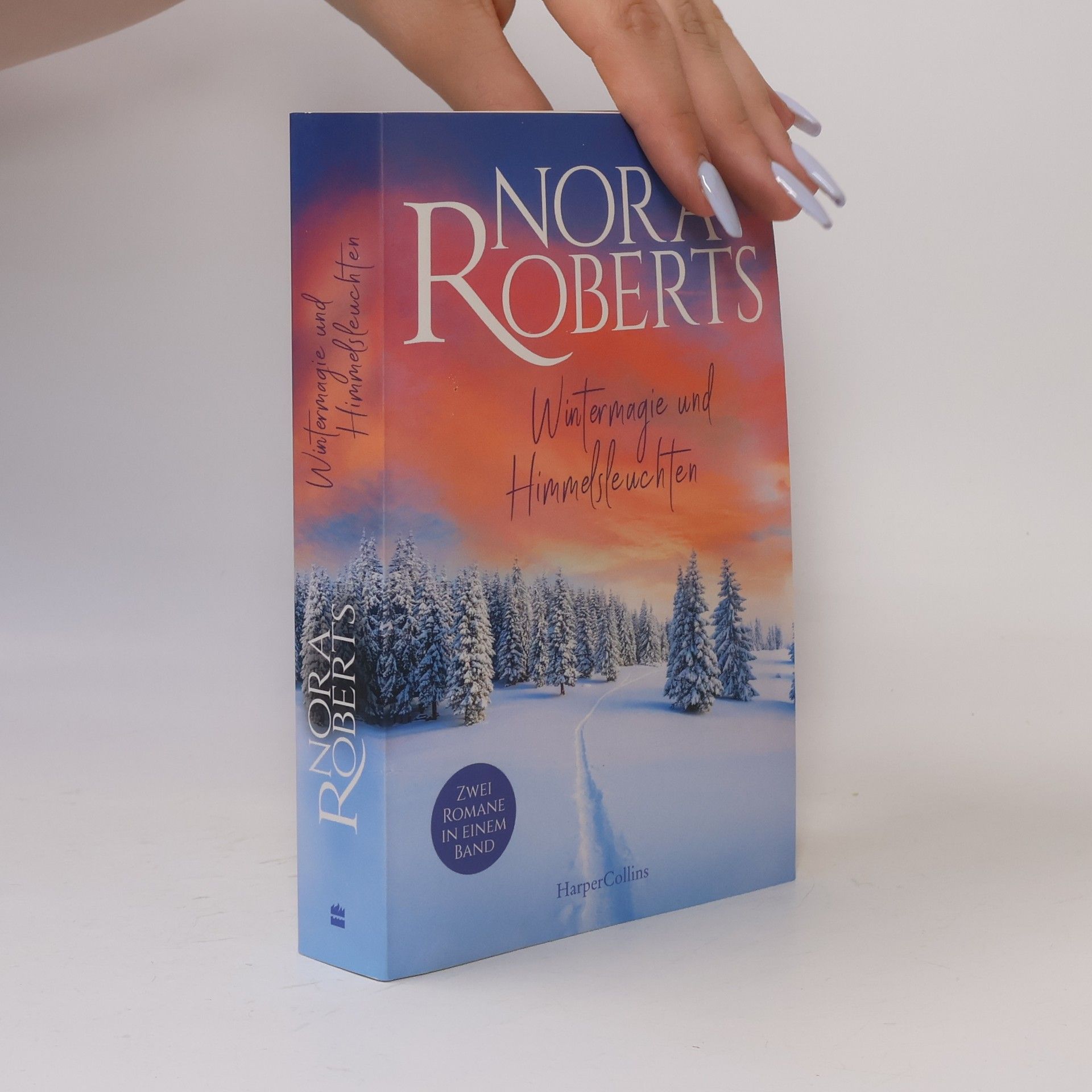 Nora Roberts Wintermagie und Himmelsleuchten
