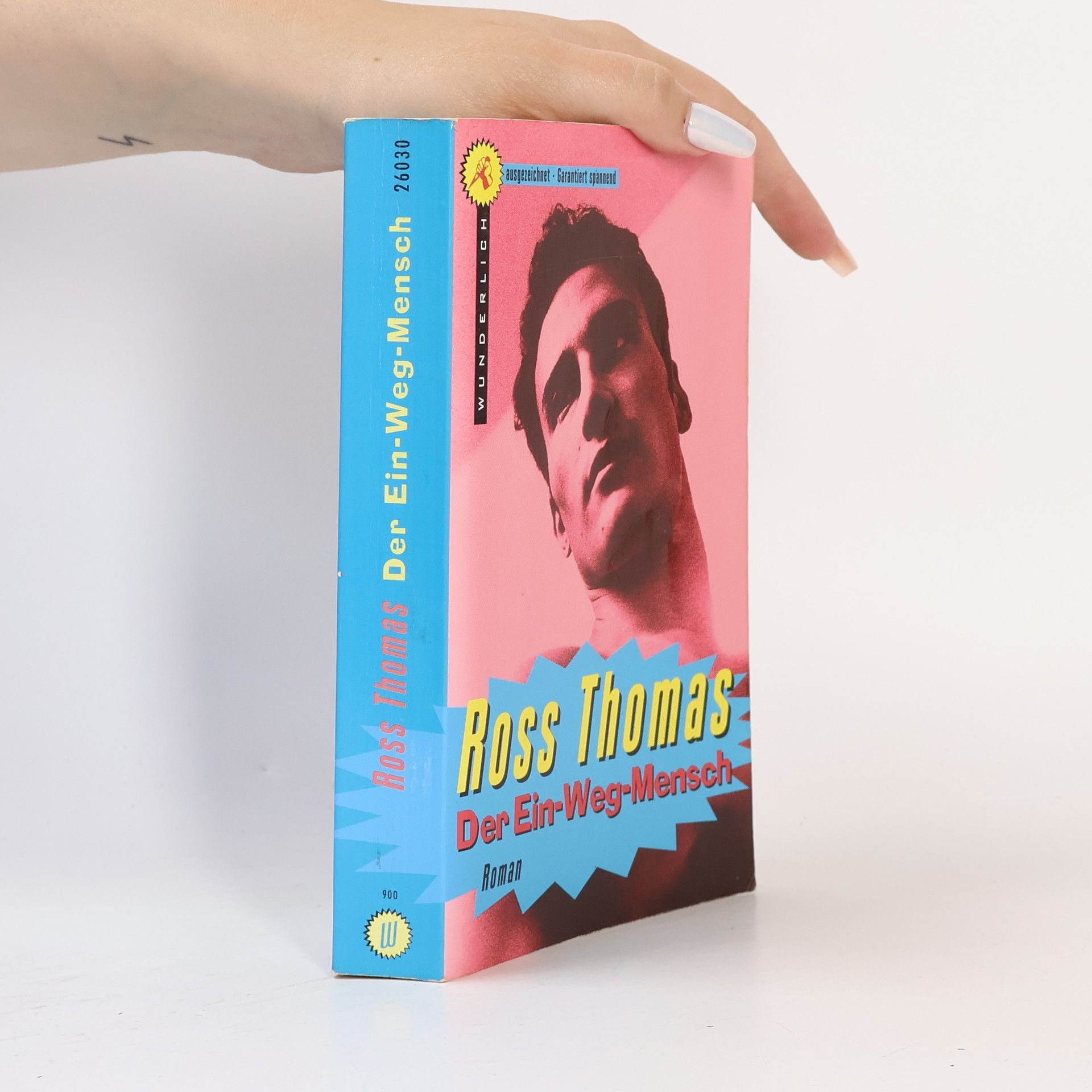 Ross Thomas Der Ein-Weg-Mensch