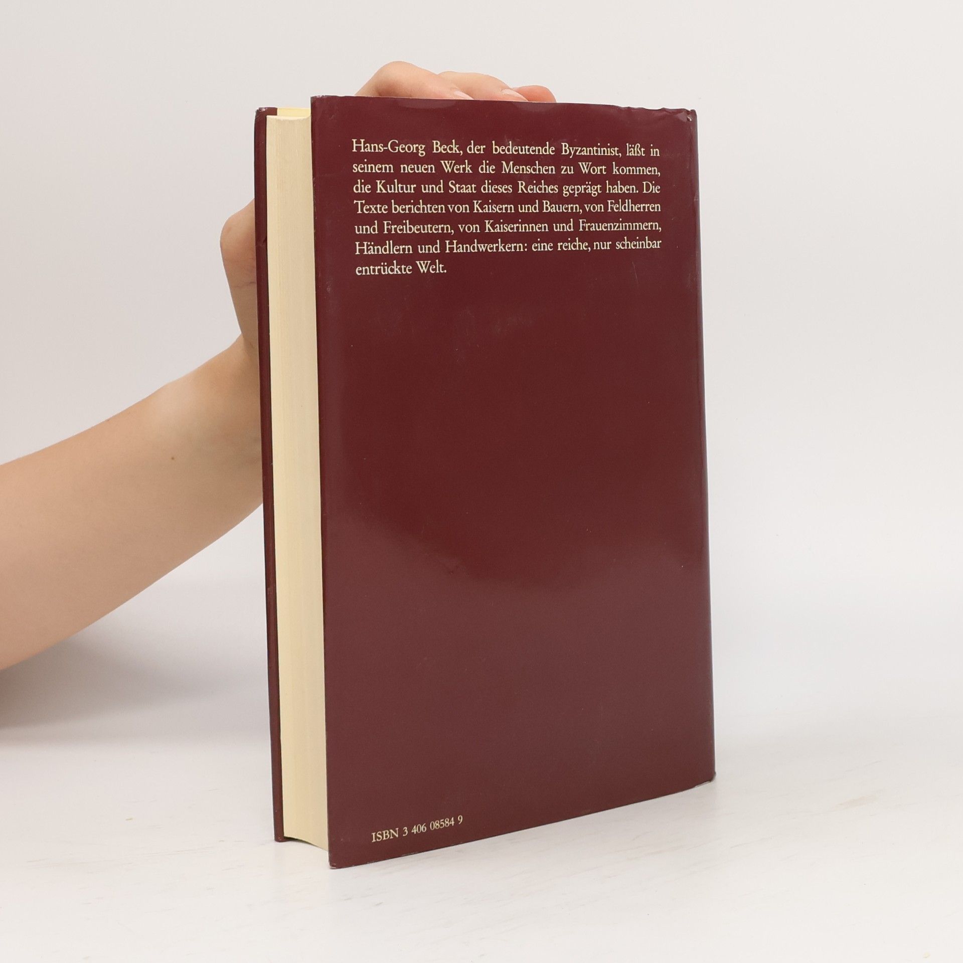 Hans-Georg Beck Byzantinisches Lesebuch