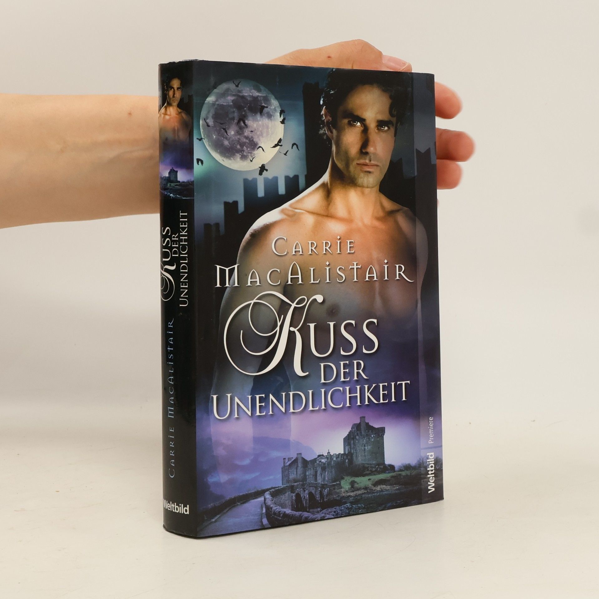 Carrie MacAlistair Kuss der Unendlichkeit