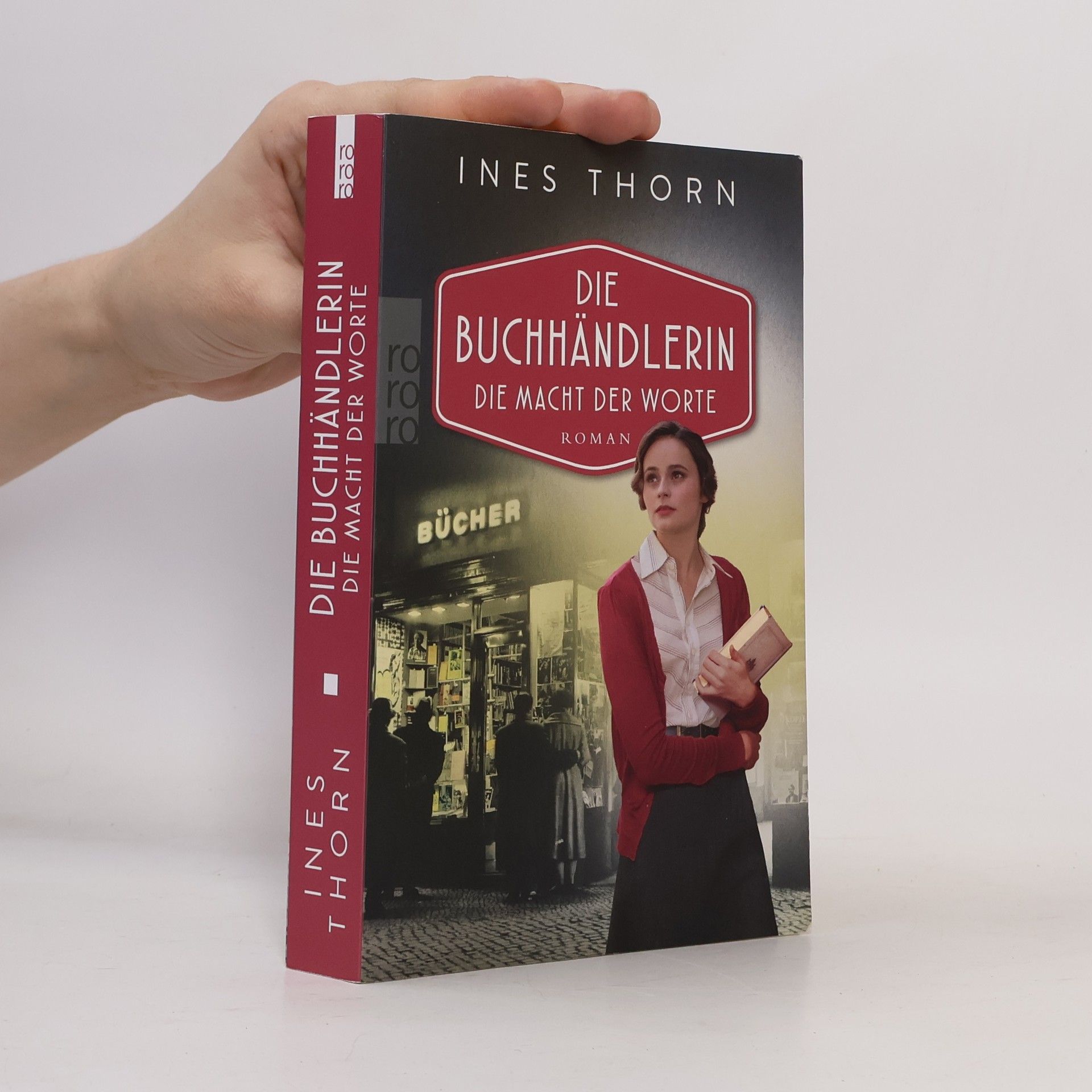 Ines Thorn Die Buchhändlerin: Die Macht der Worte