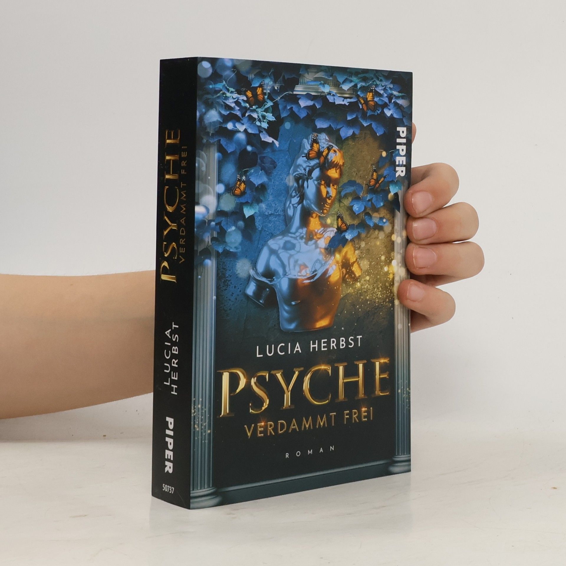 Lucia Herbst Psyche: Verdammt frei
