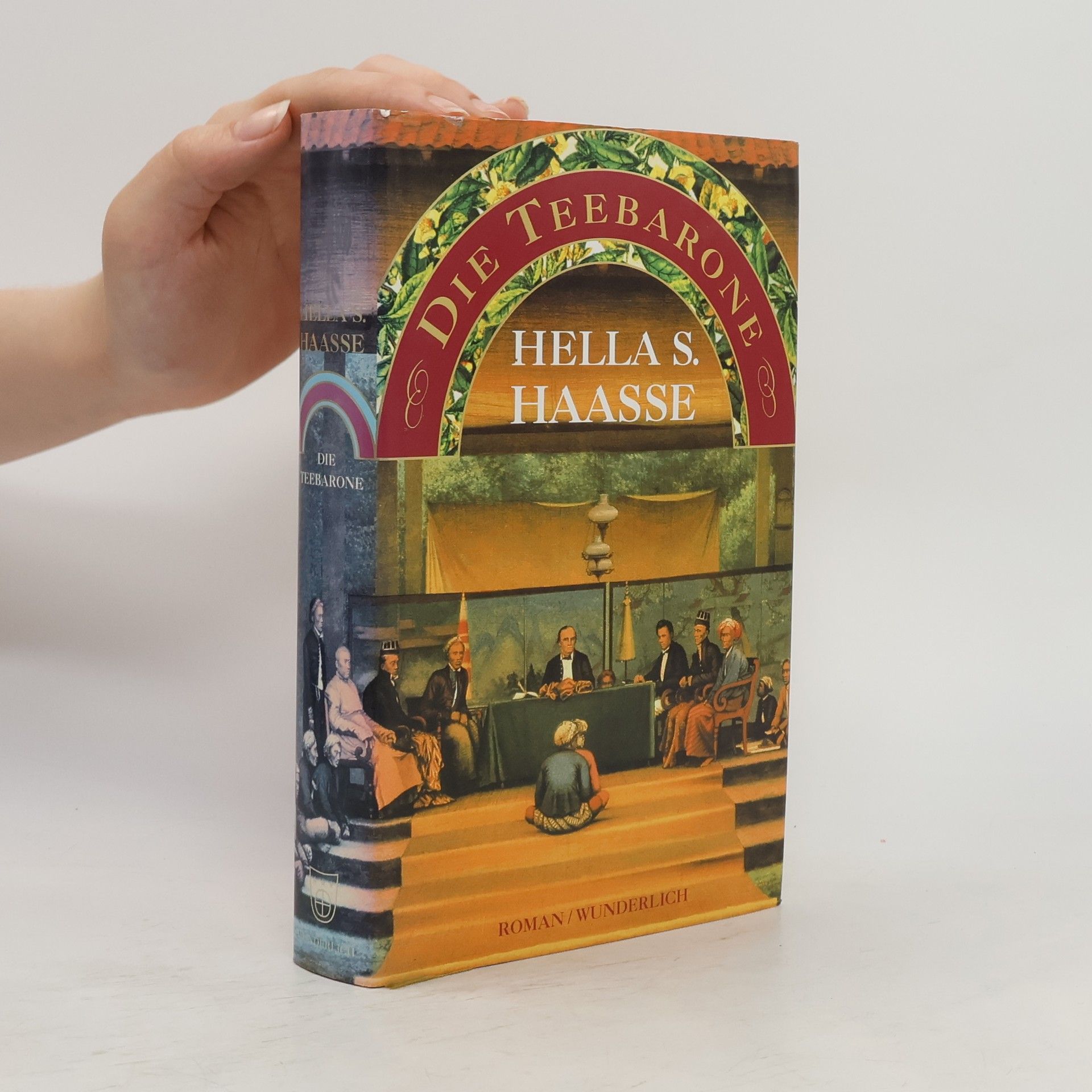 Hella Haasse Die Teebarone